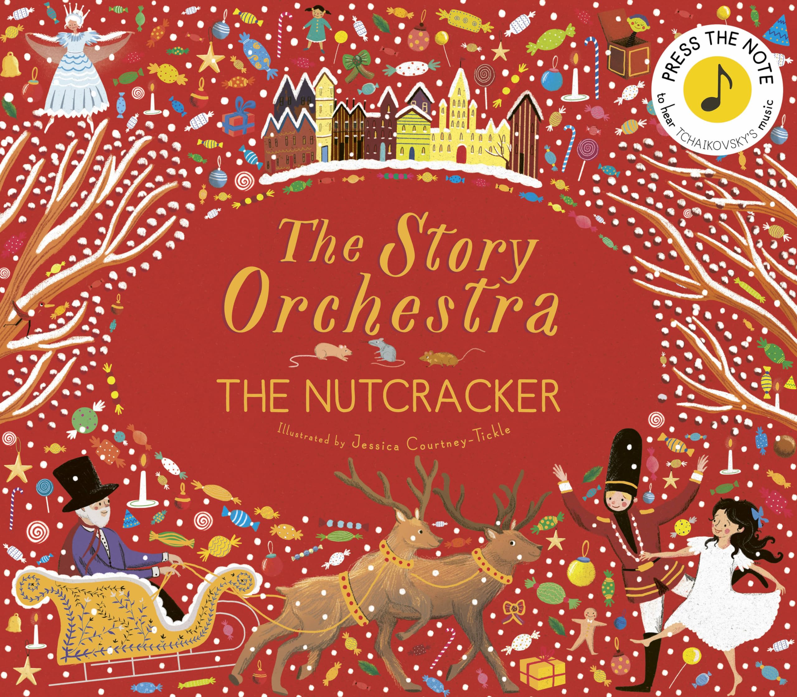 The Story Orchestra: The Nutcracker: Press the Note to Hear Tchaikovsky's Music: 2 Non-fiction