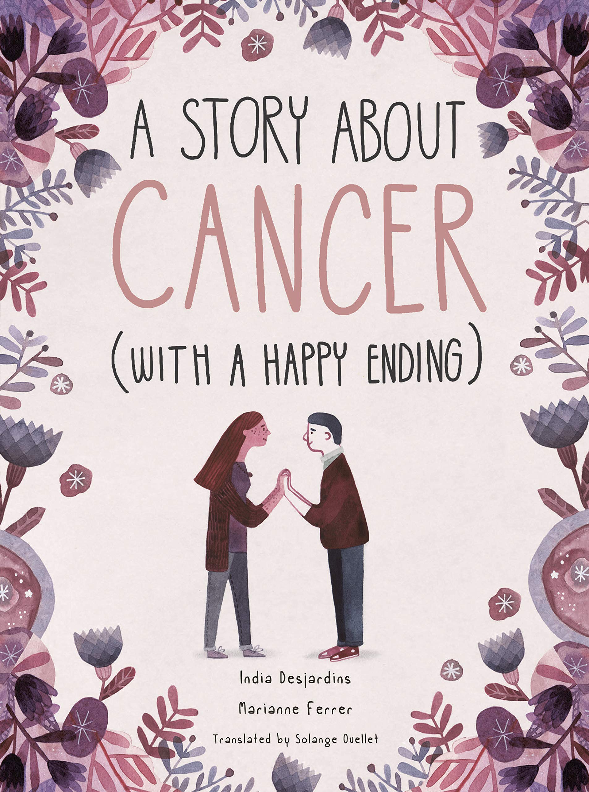 A Story About Cancer With a Happy Ending Non-fiction