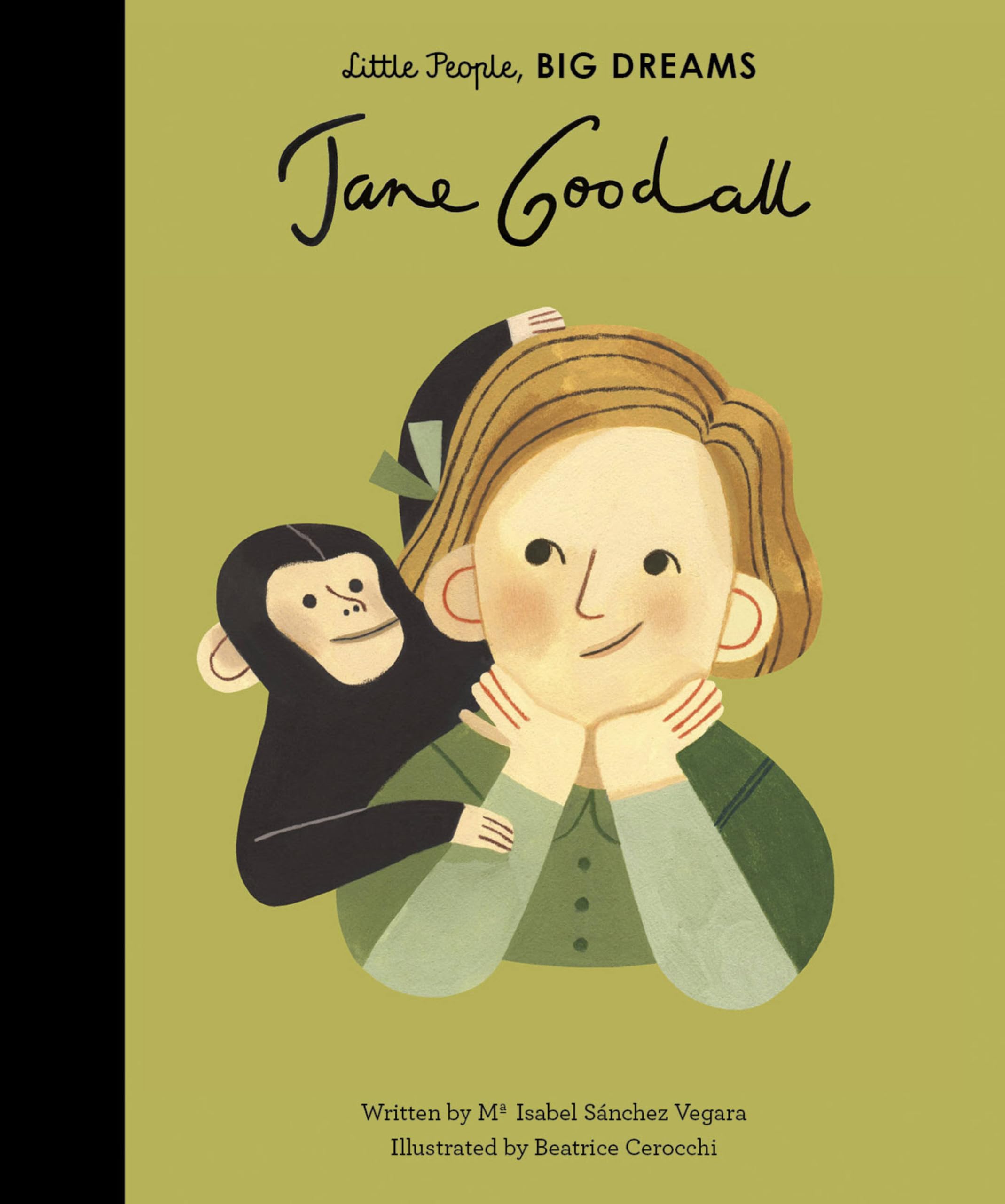 Jane Goodall (18): Volume 21 (Little People, BIG DREAMS, Band 18) Natural Sciences