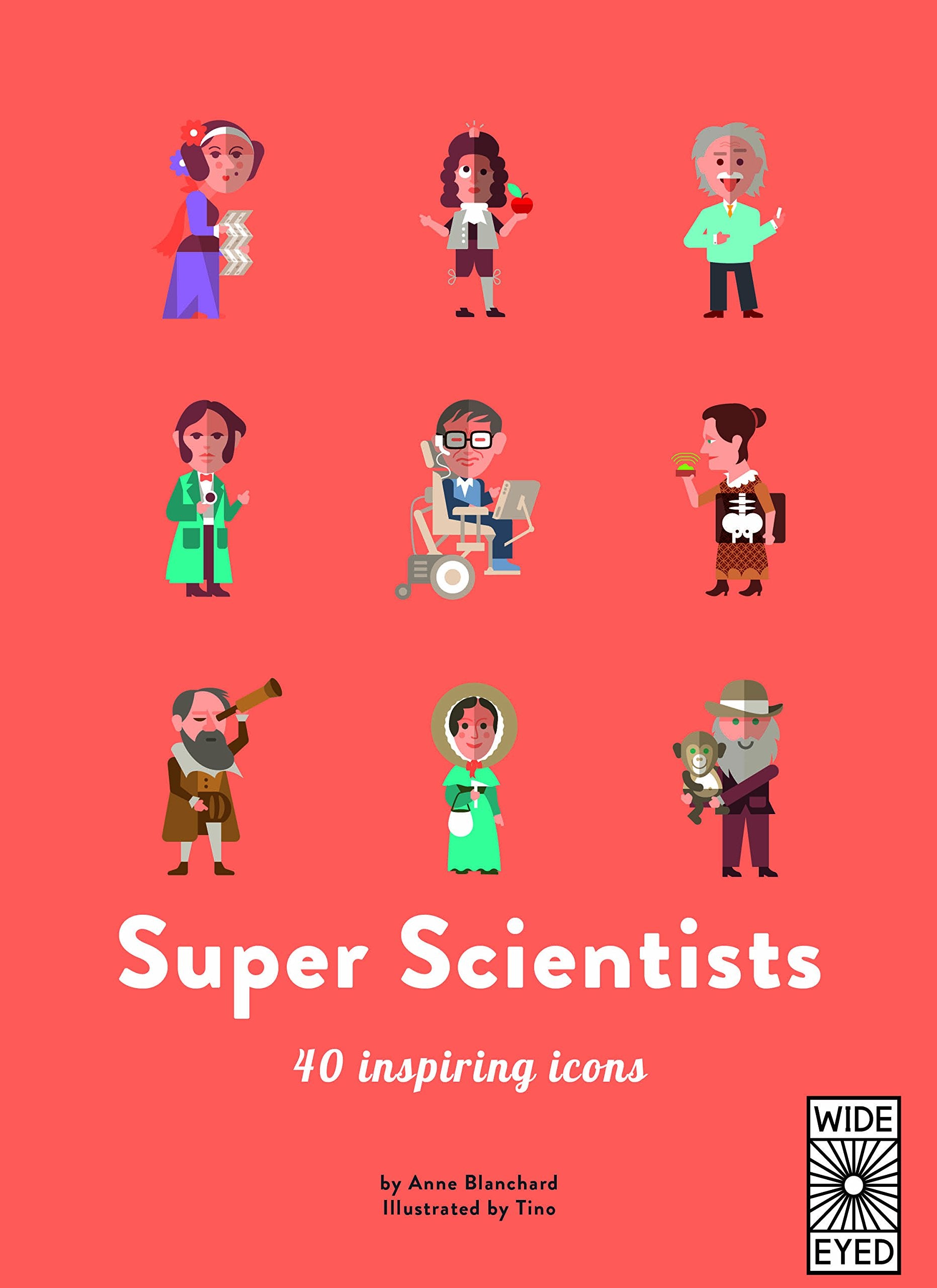 Super Scientists: 1 (40 Inspiring Icons) Non-fiction