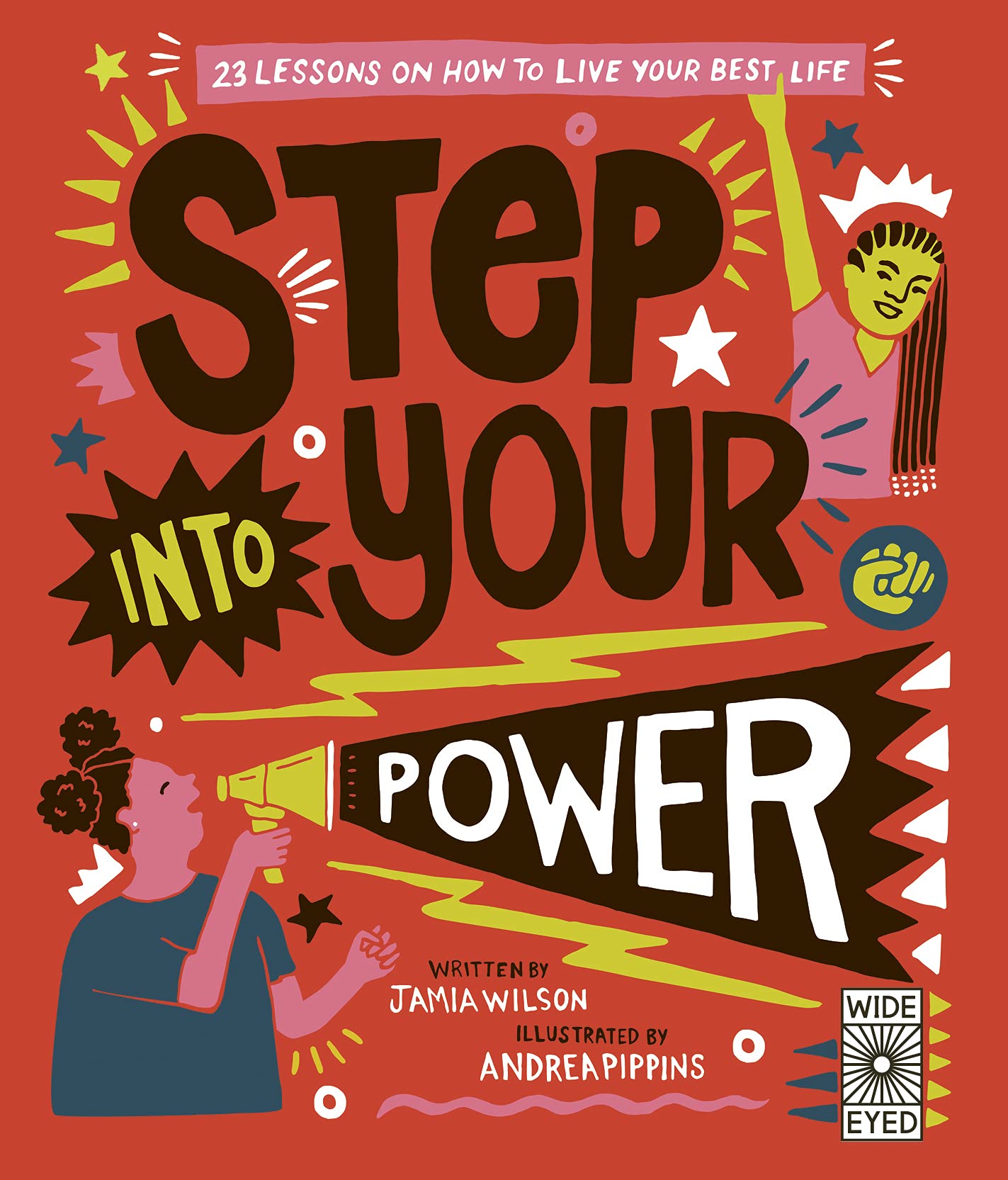 Step Into Your Power: 23 lessons on how to live your best life: 1 Lifestyle