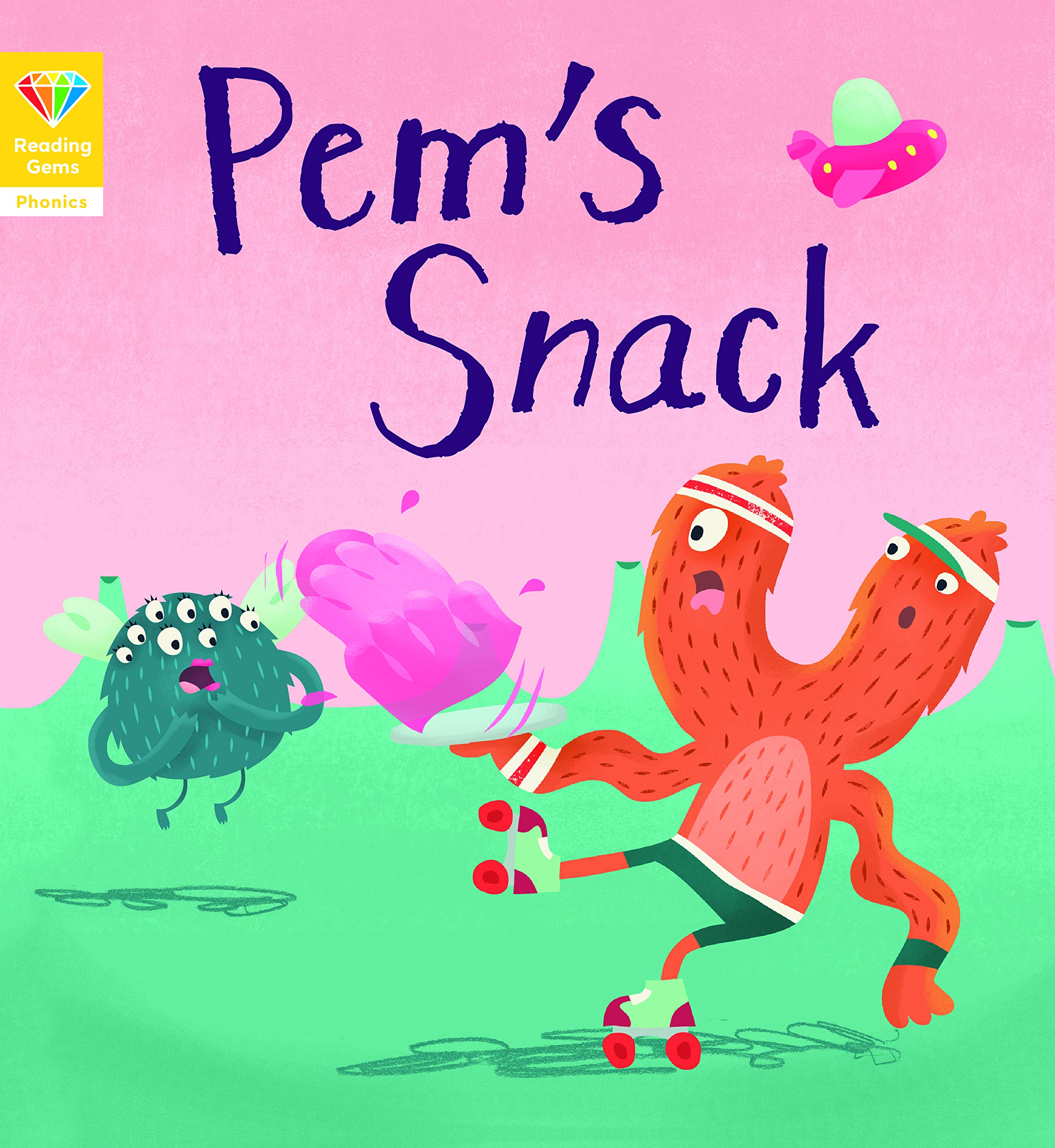 Reading Gems Phonics: Pem's Snack (Book 1) Non-fiction