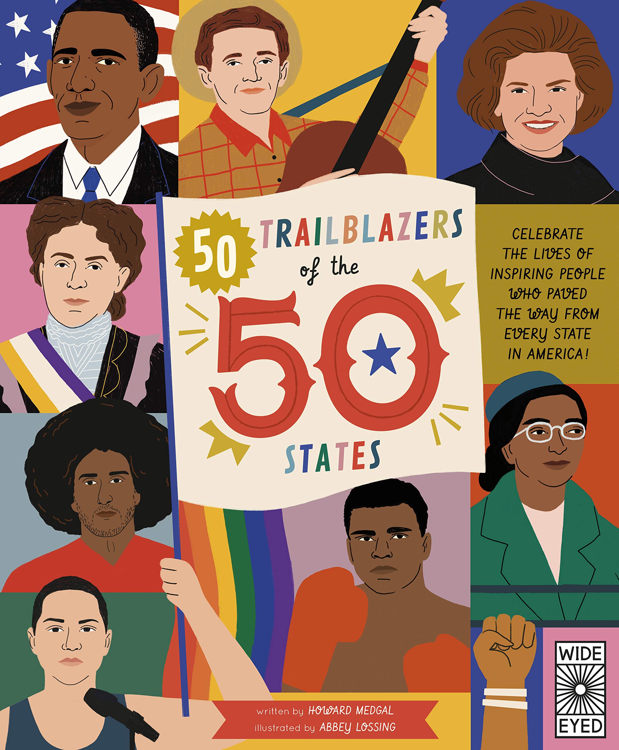 50 Trailblazers of the 50 States: Celebrate the lives of inspiring people who paved the way from every state in America! (8) (Americana, Band 8) Non-fiction