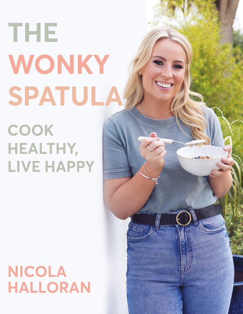 The Wonky Spatula: Cook Healthy, Live Happy book