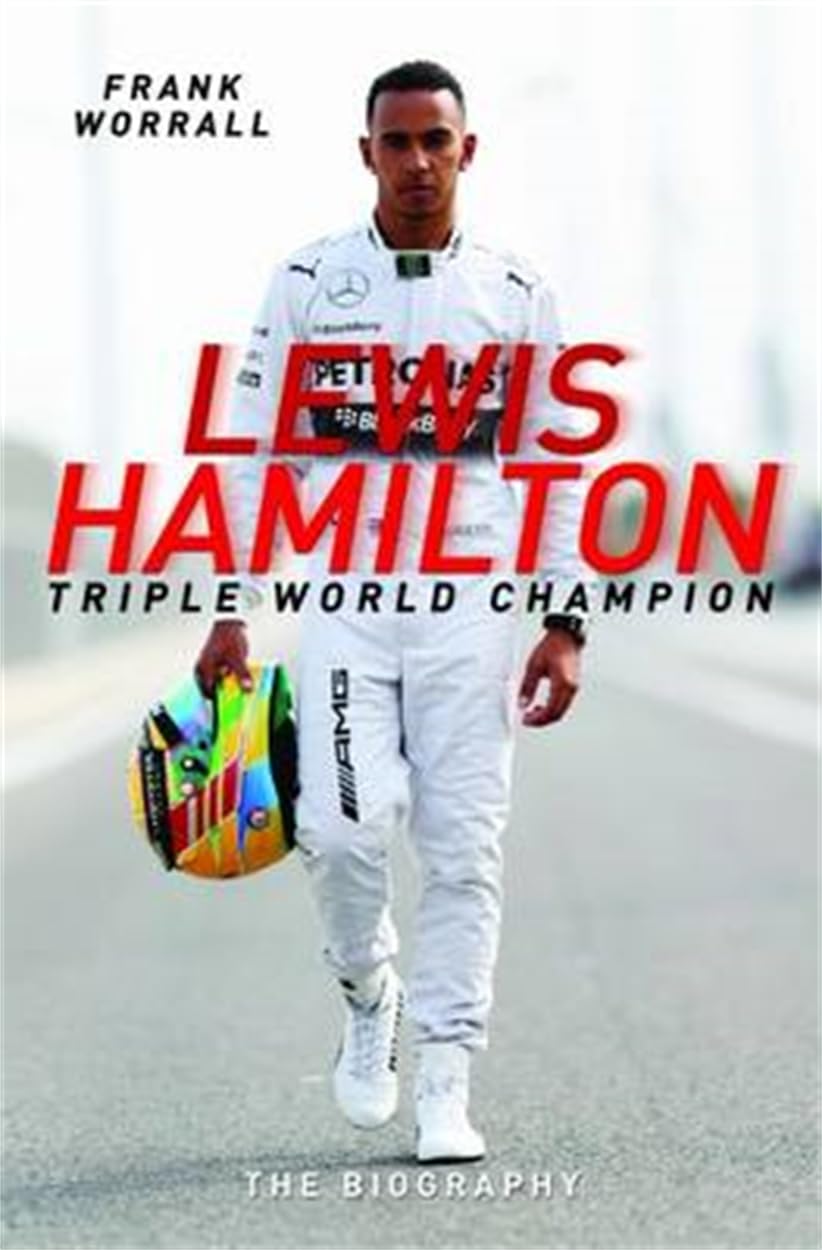 Lewis Hamilton: World Champion: The Biography Sports