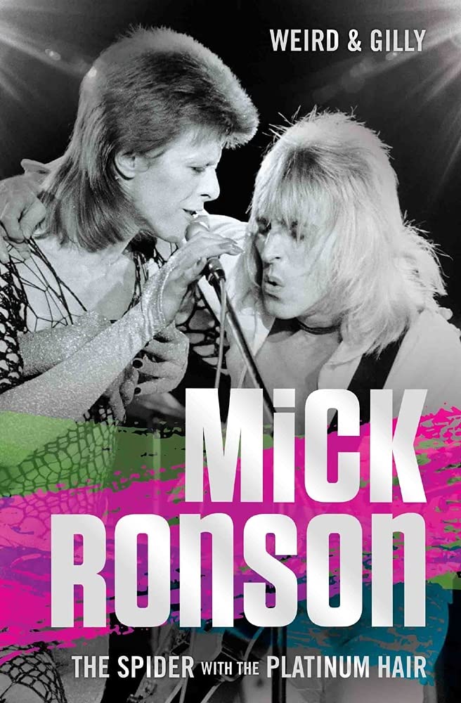 Mick Ronson: The Spider with the Platinum Hair Social Sciences