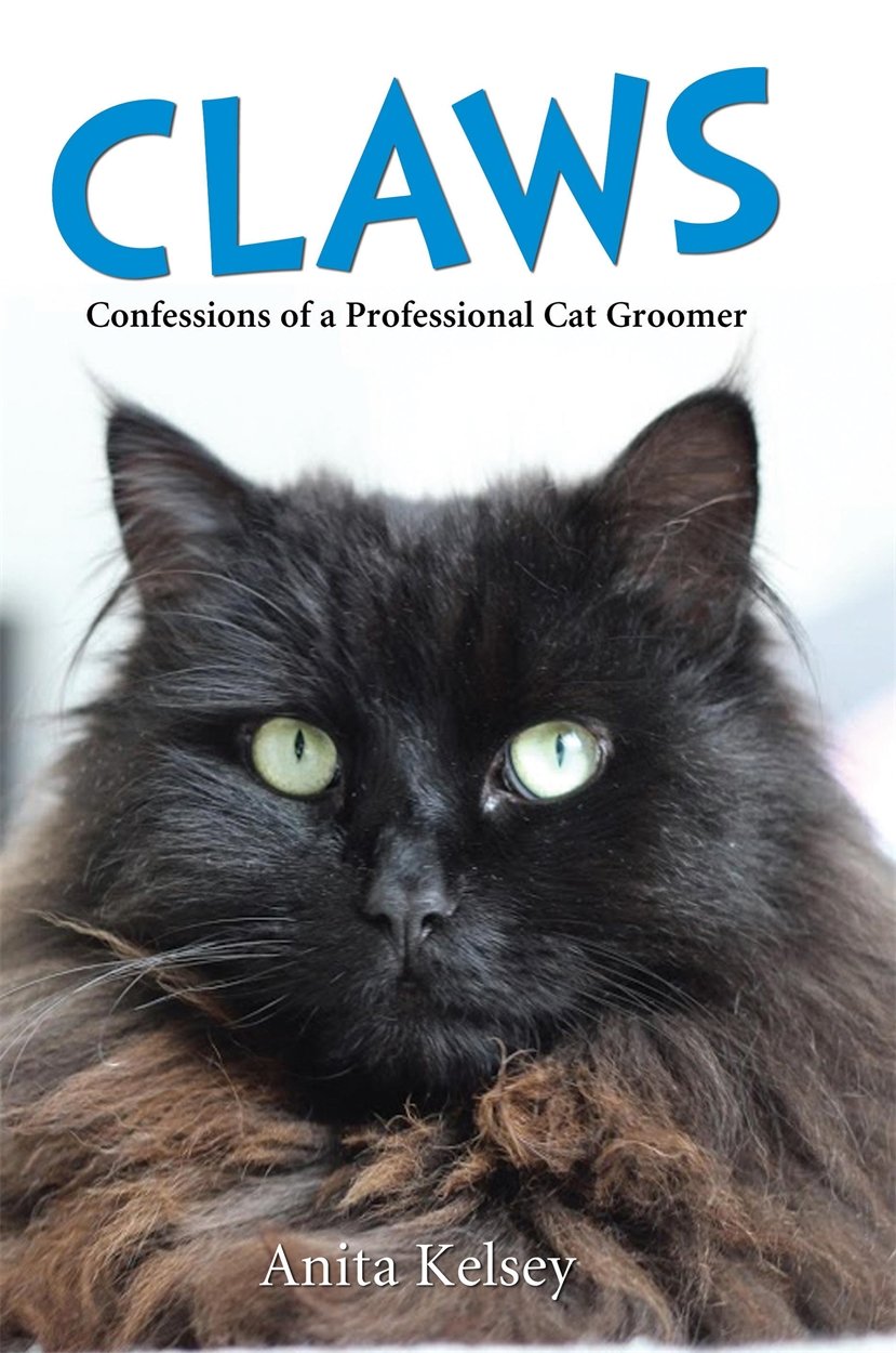 Claws: Confessions of a Cat Groomer: Confessions of a Professional Cat Groomer Contemporary literature