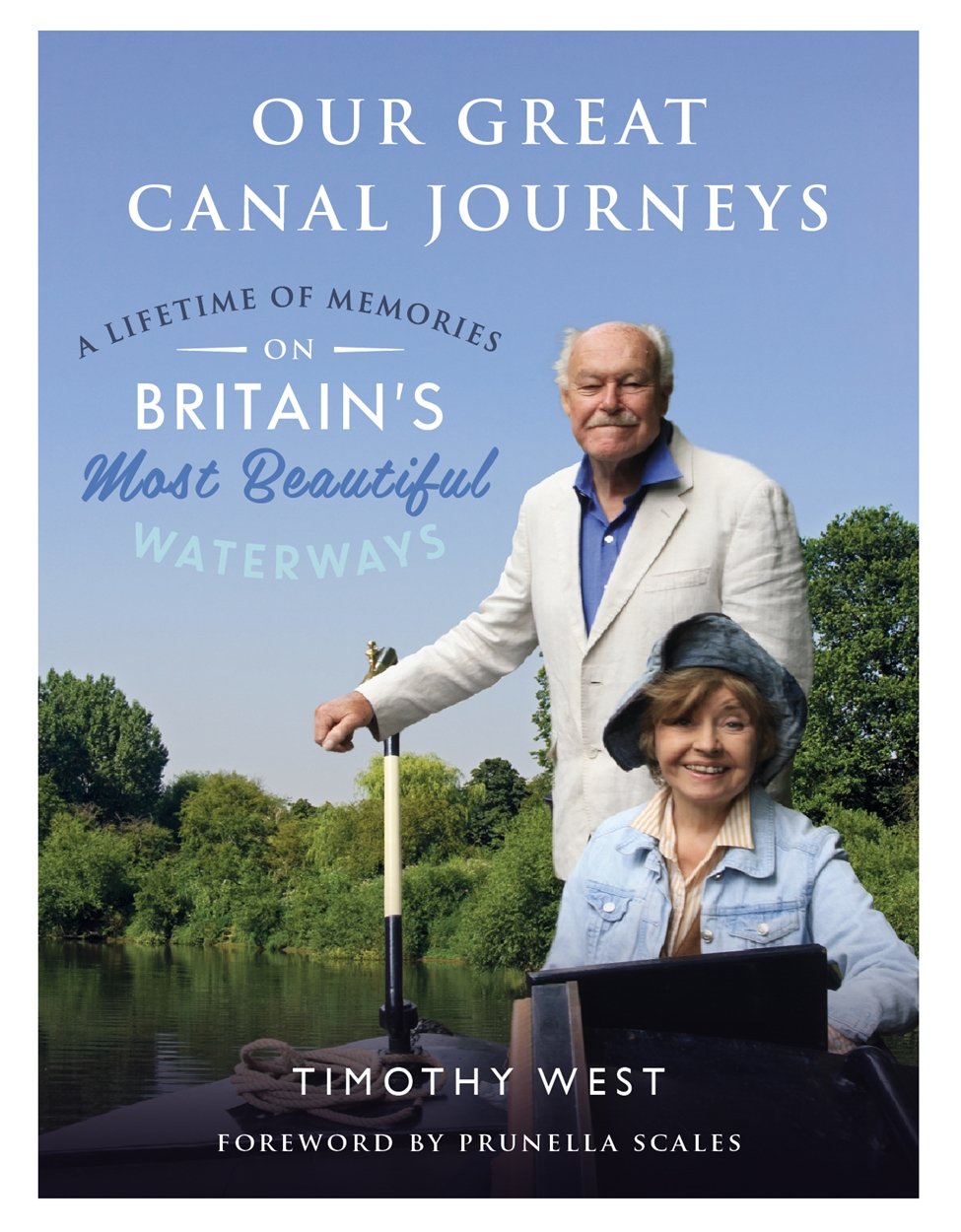 Our Great Canal Journeys: A Lifetime of Memories on Britain's Most Beautiful Waterways Art & Literature