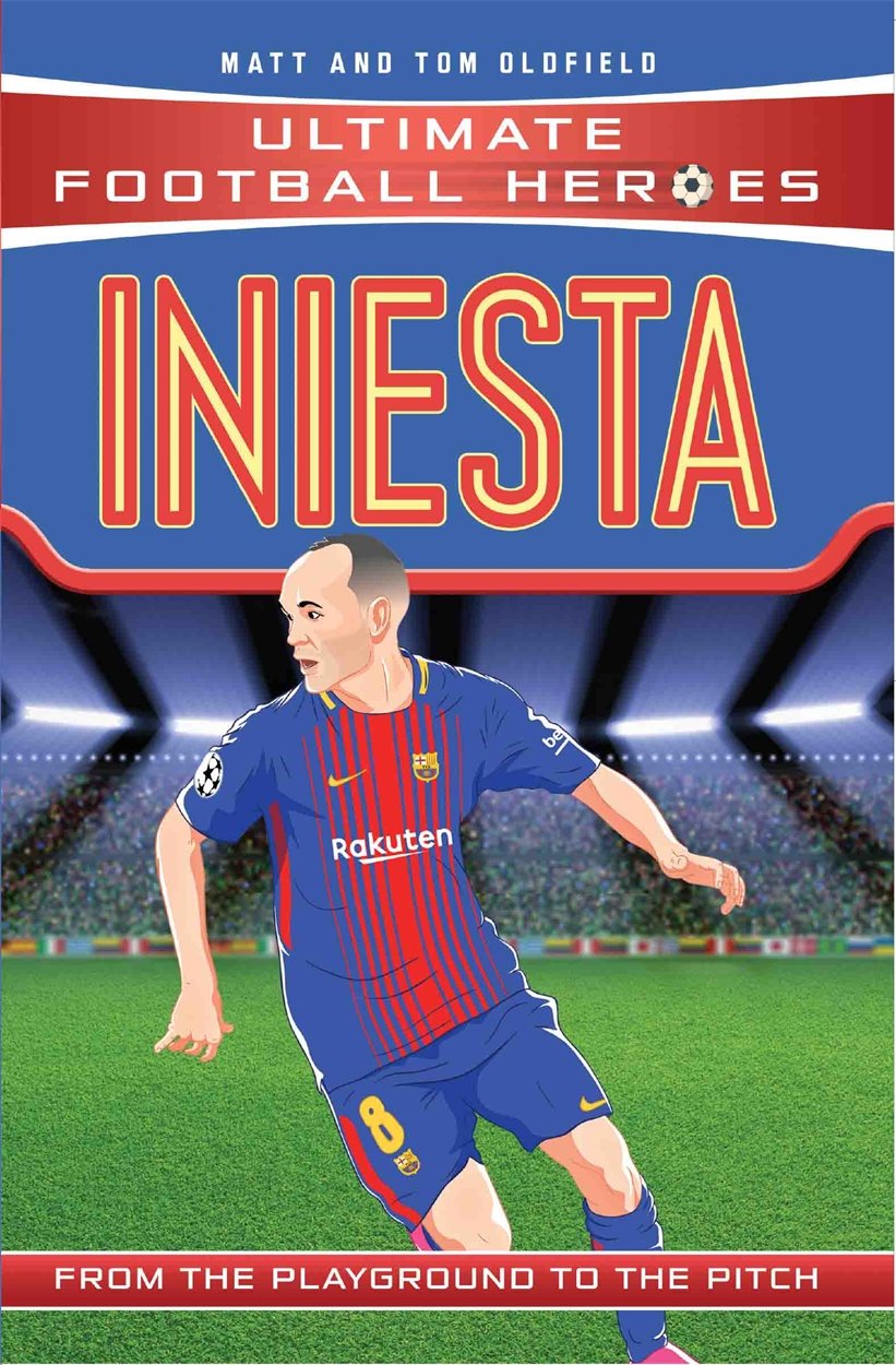 Ultimate Football Heroes: Iniesta (Midfield Generals 9) Leisure & Fun