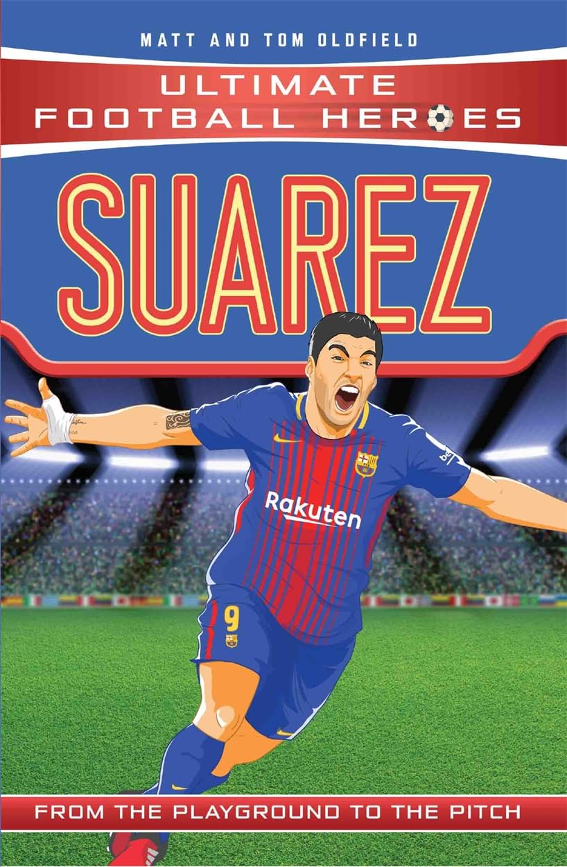 Ultimate Football Heroes: Suarez (Goal Machines) Leisure & Fun