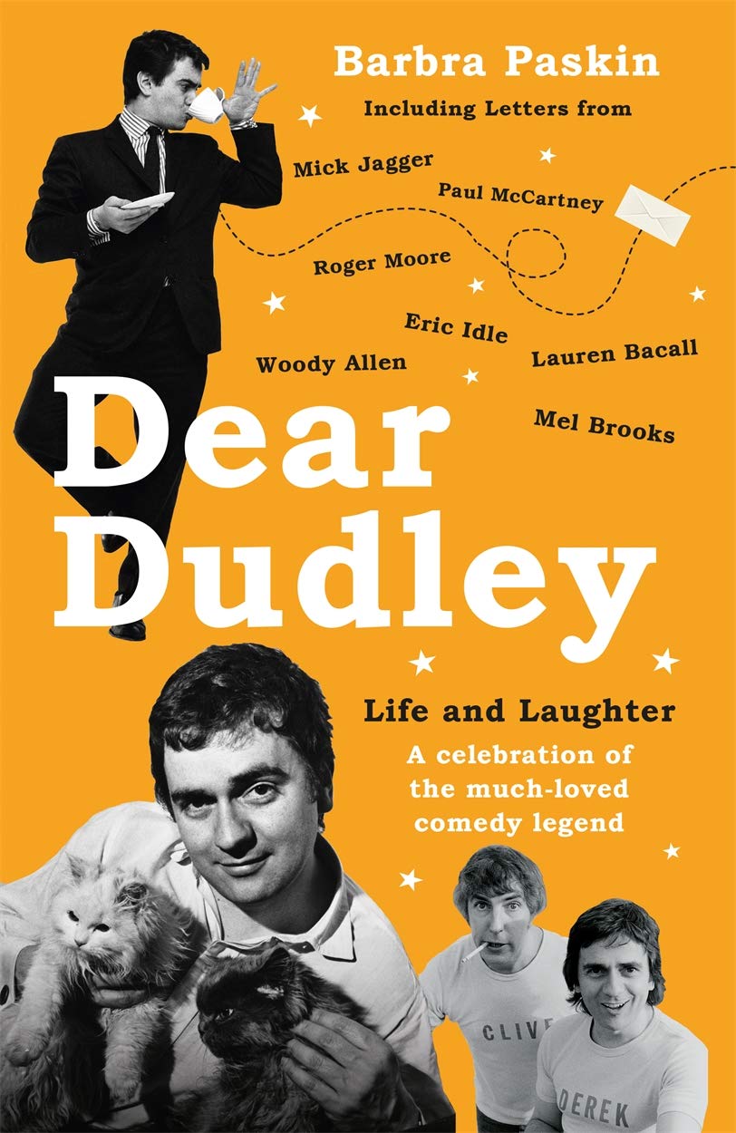 Dear Dudley: Life and Laughter - A celebration of the much-loved comedy legend Art & Literature