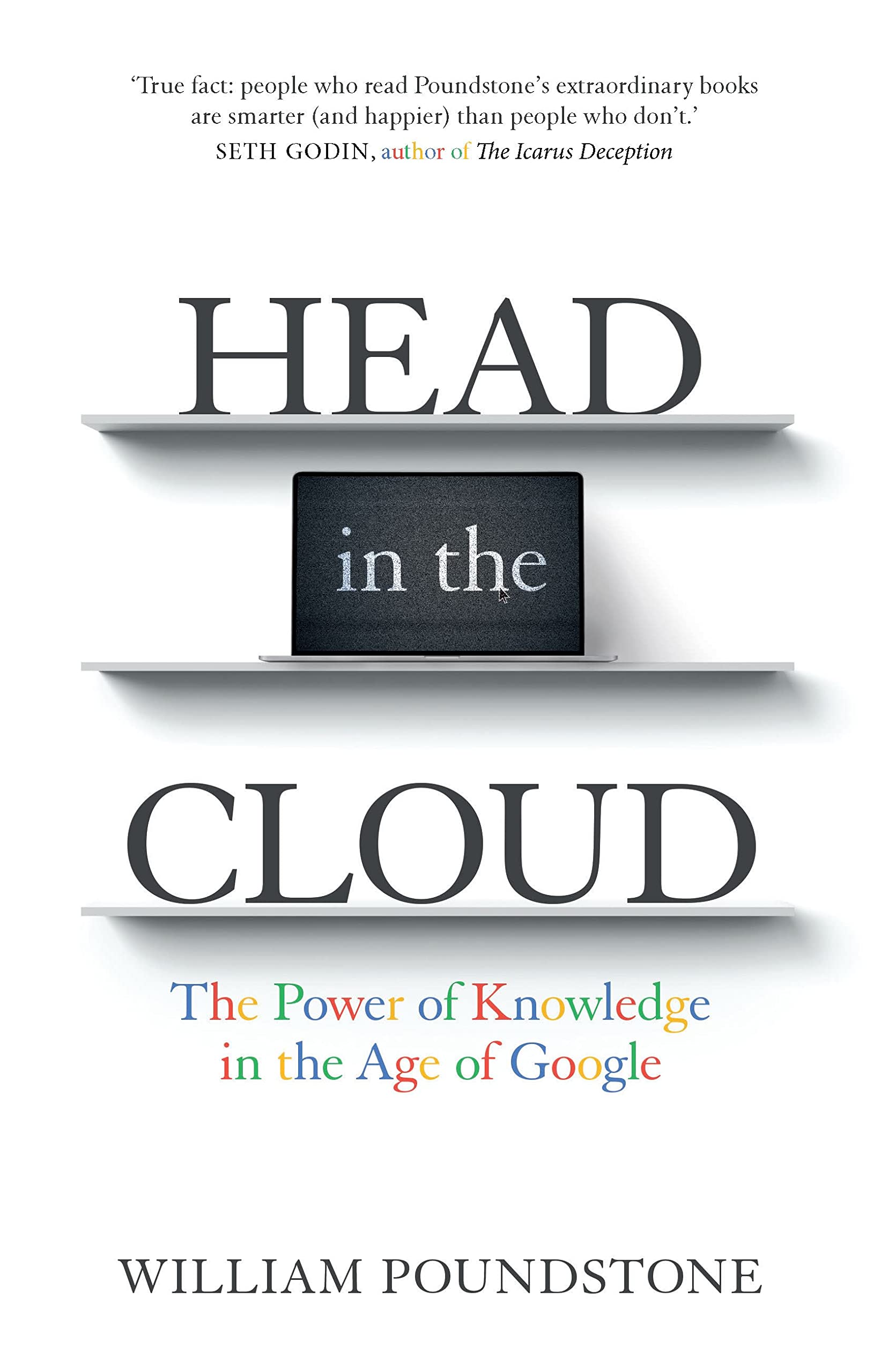 Head in the Cloud: The Power of Knowledge in the Age of Google book