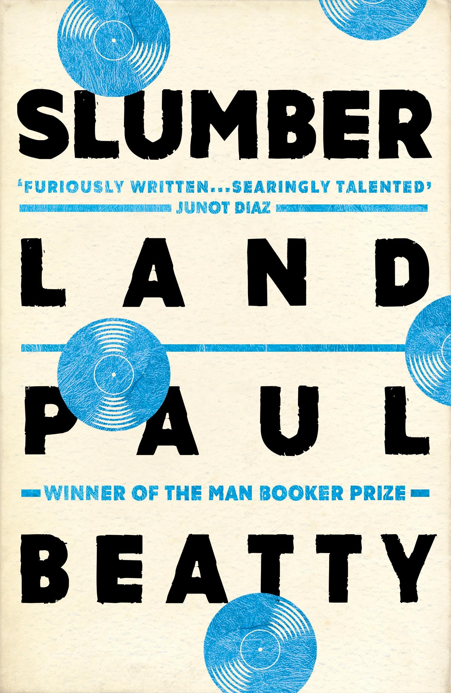 Slumberland: From the Man Booker prize-winning author of The Sellout Contemporary literature