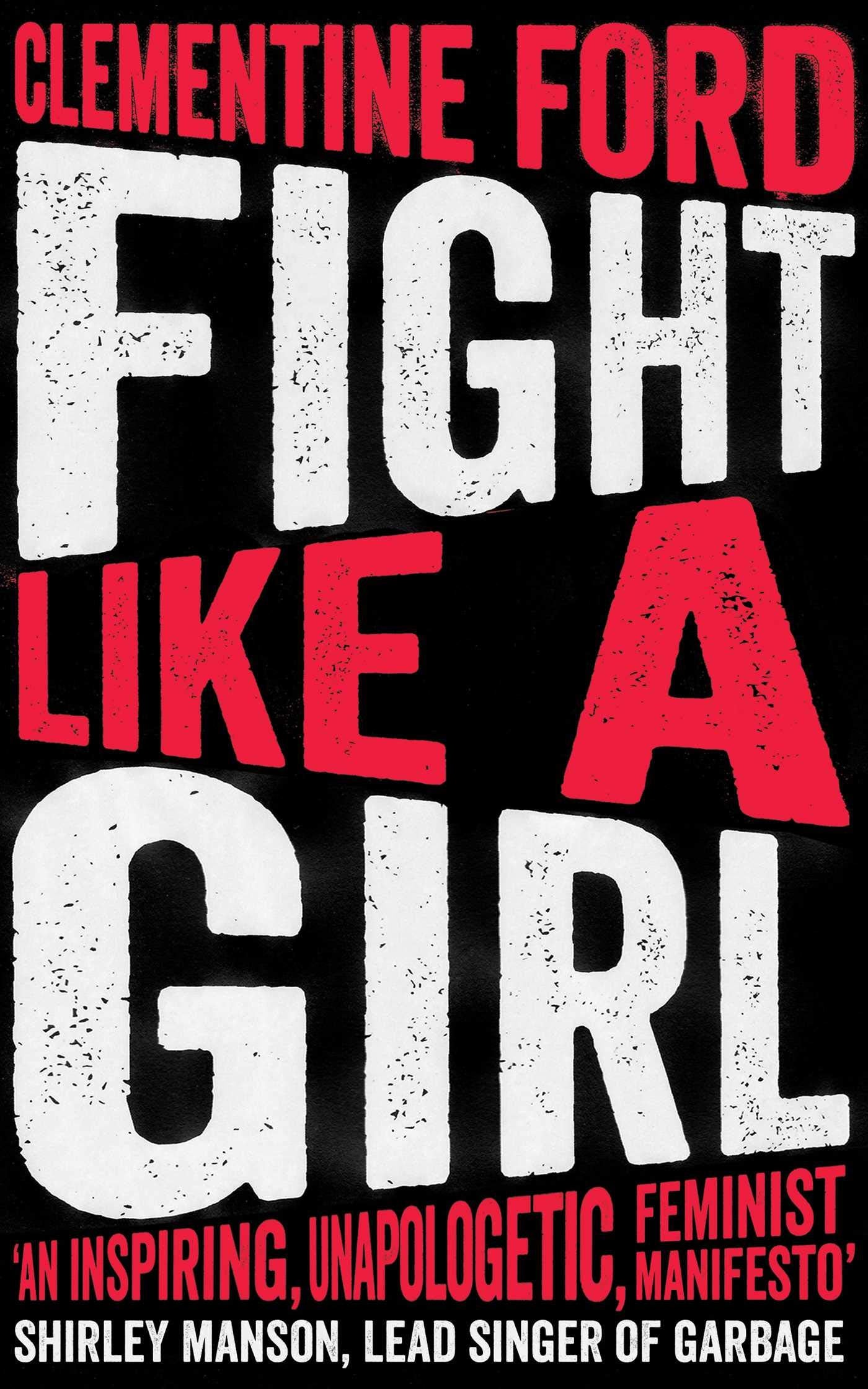 Fight Like A Girl book