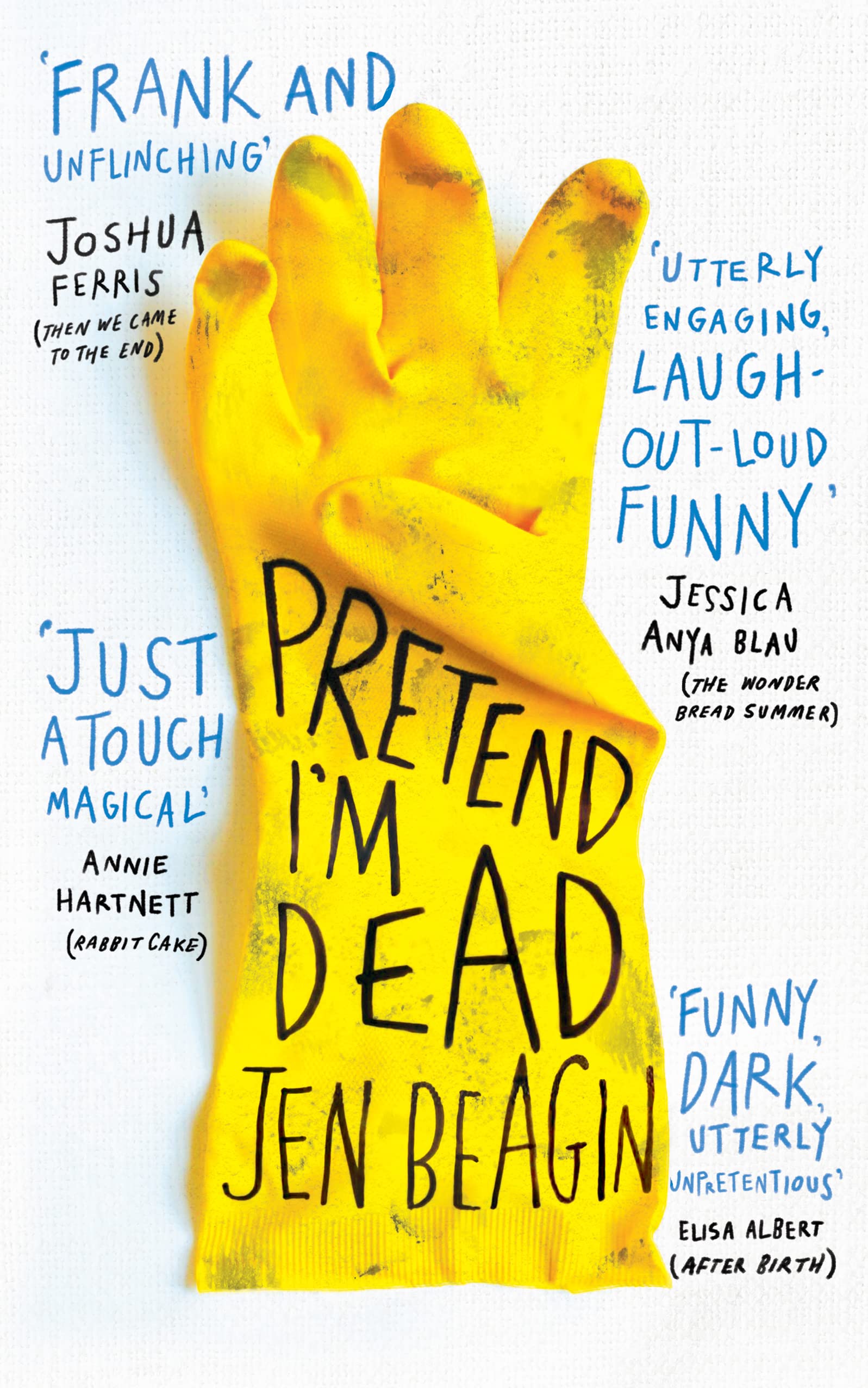 Product Image: Beagin, J: Pretend I'm Dead