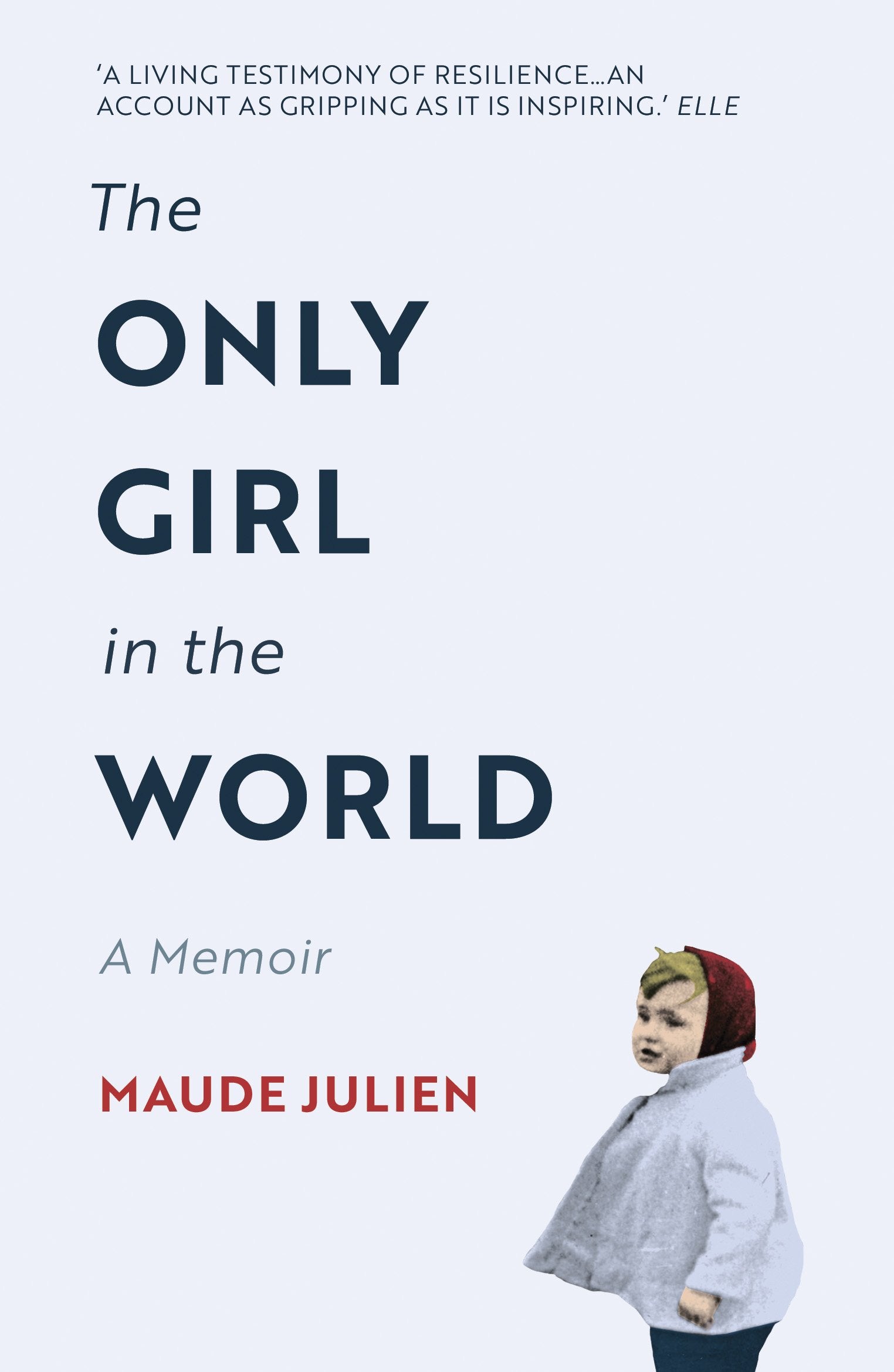 The Only Girl in the World Social Sciences