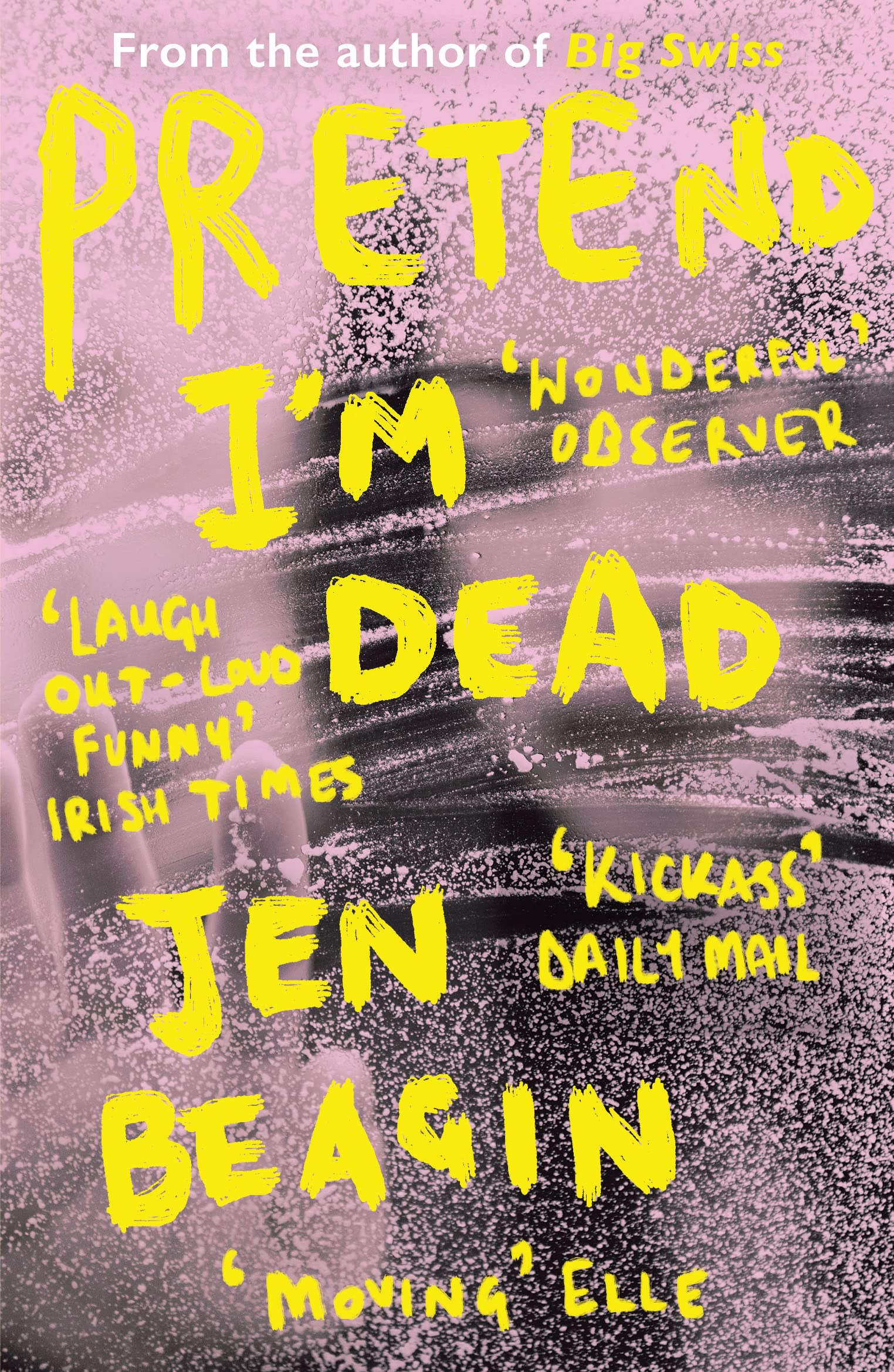 Pretend I'm Dead Contemporary literature Books