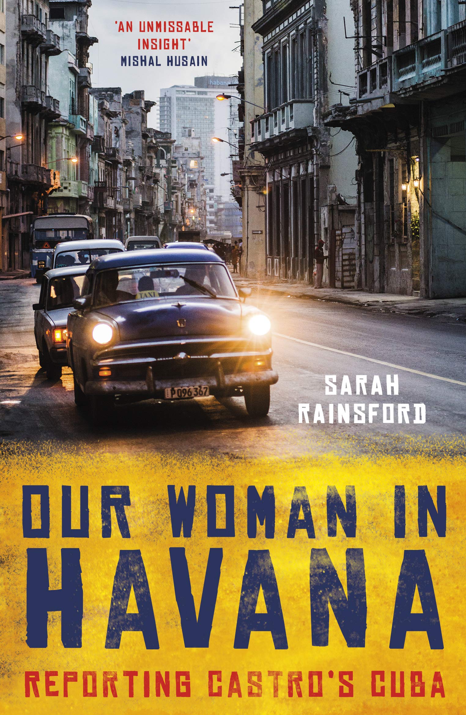Our Woman in Havana Media & Communication