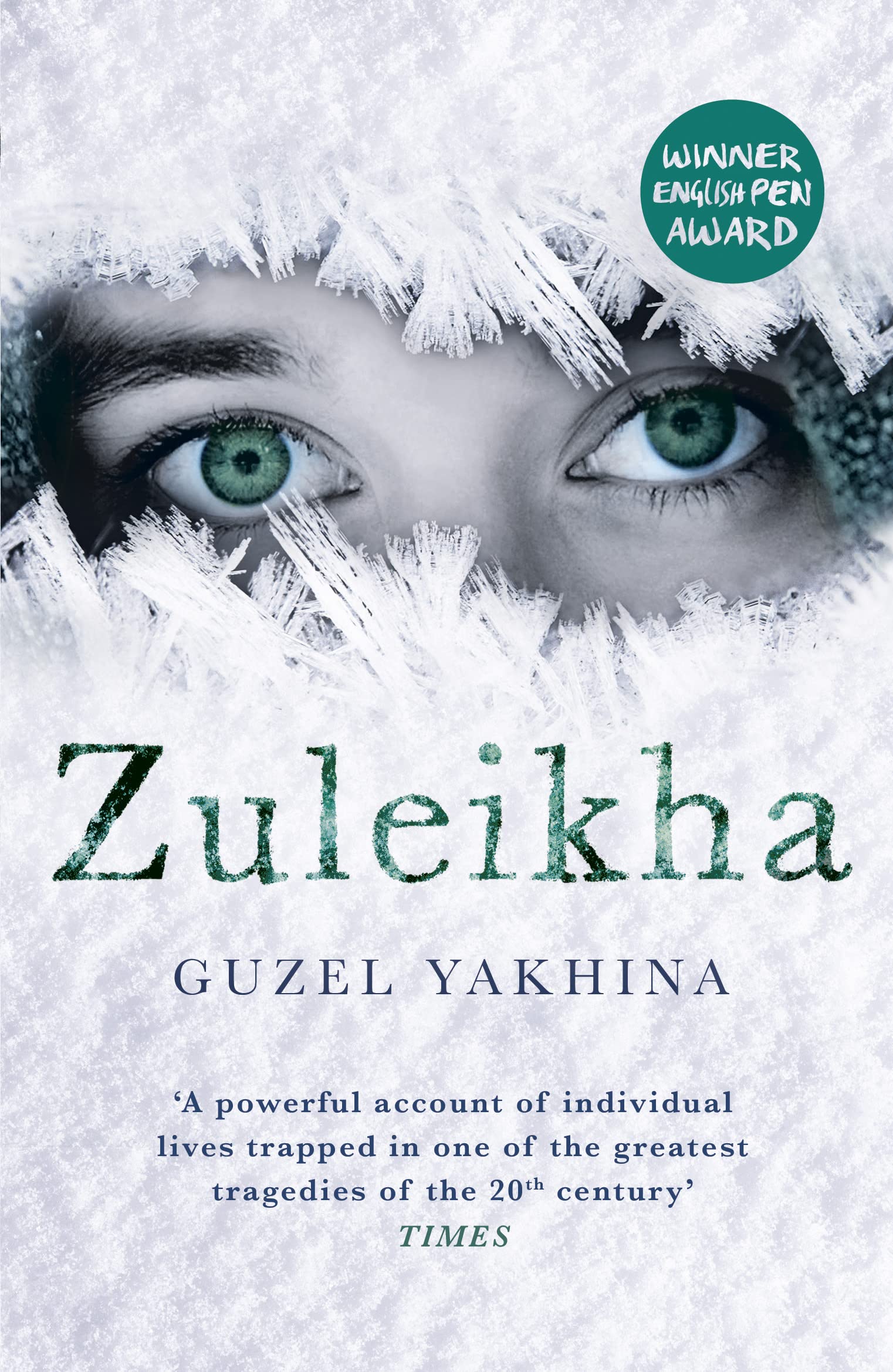 Zuleikha: The International Bestseller Contemporary literature
