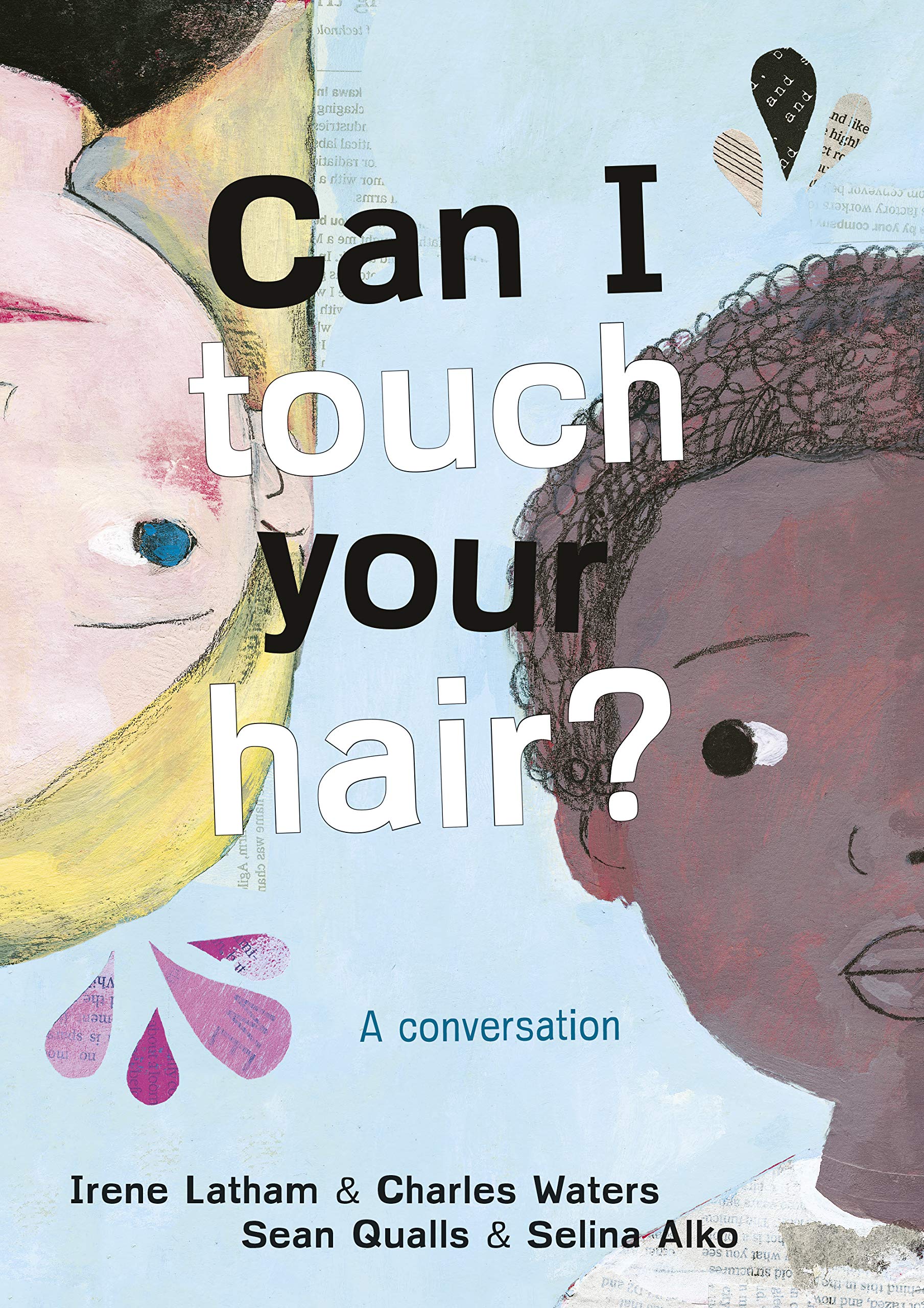 Product Image: Can I Touch Your Hair?: A conversation