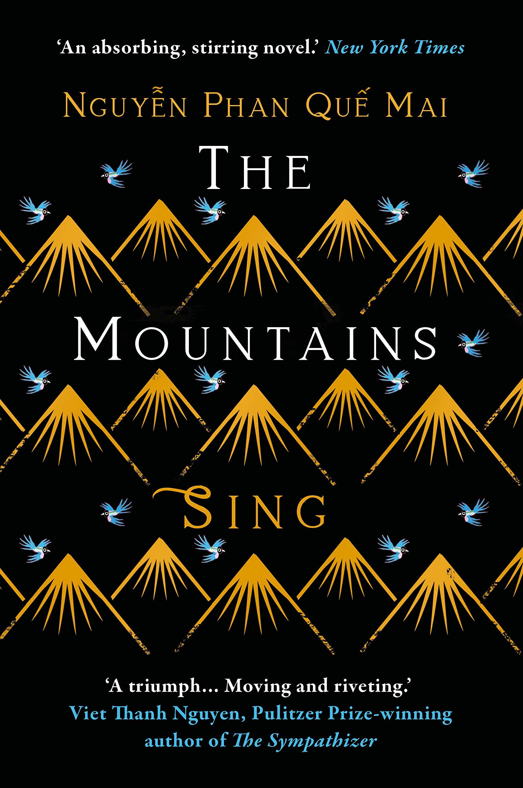 The Mountains Sing: Runner-up for the 2021 Dayton Literary Peace Prize Contemporary literature