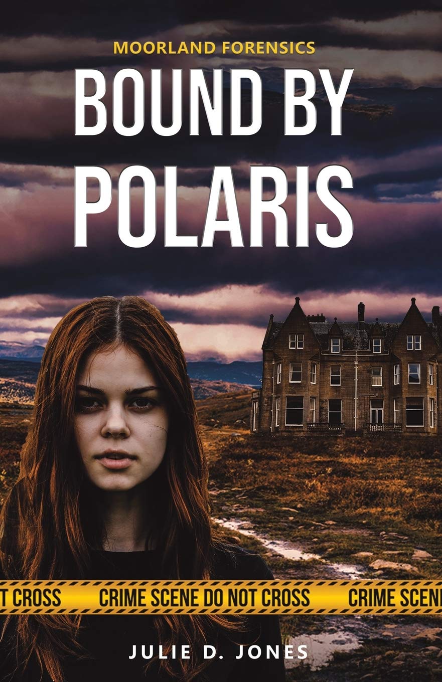 Moorland Forensics - Bound by Polaris Contemporary literature