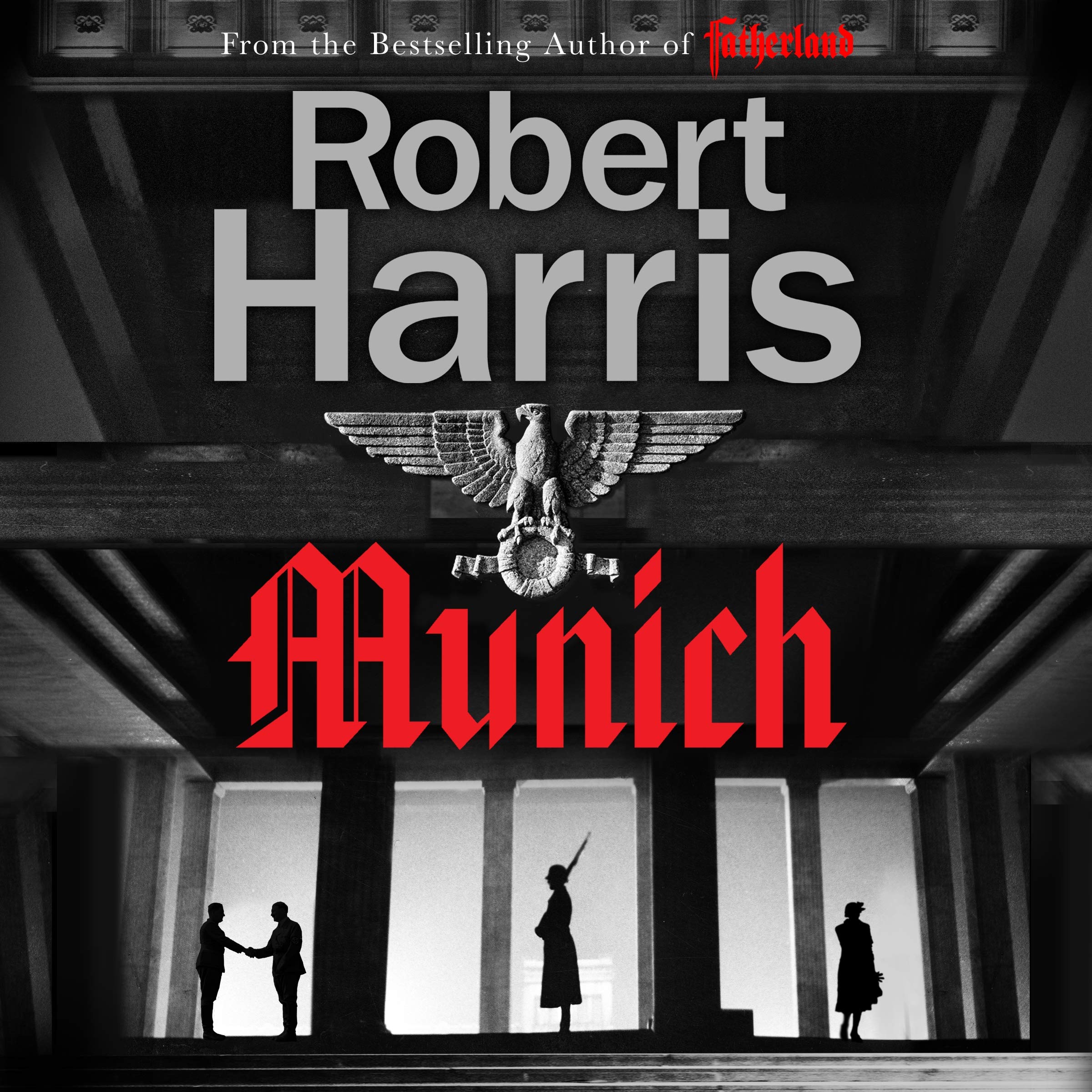 Munich: From the Sunday Times bestselling author Historical Fiction