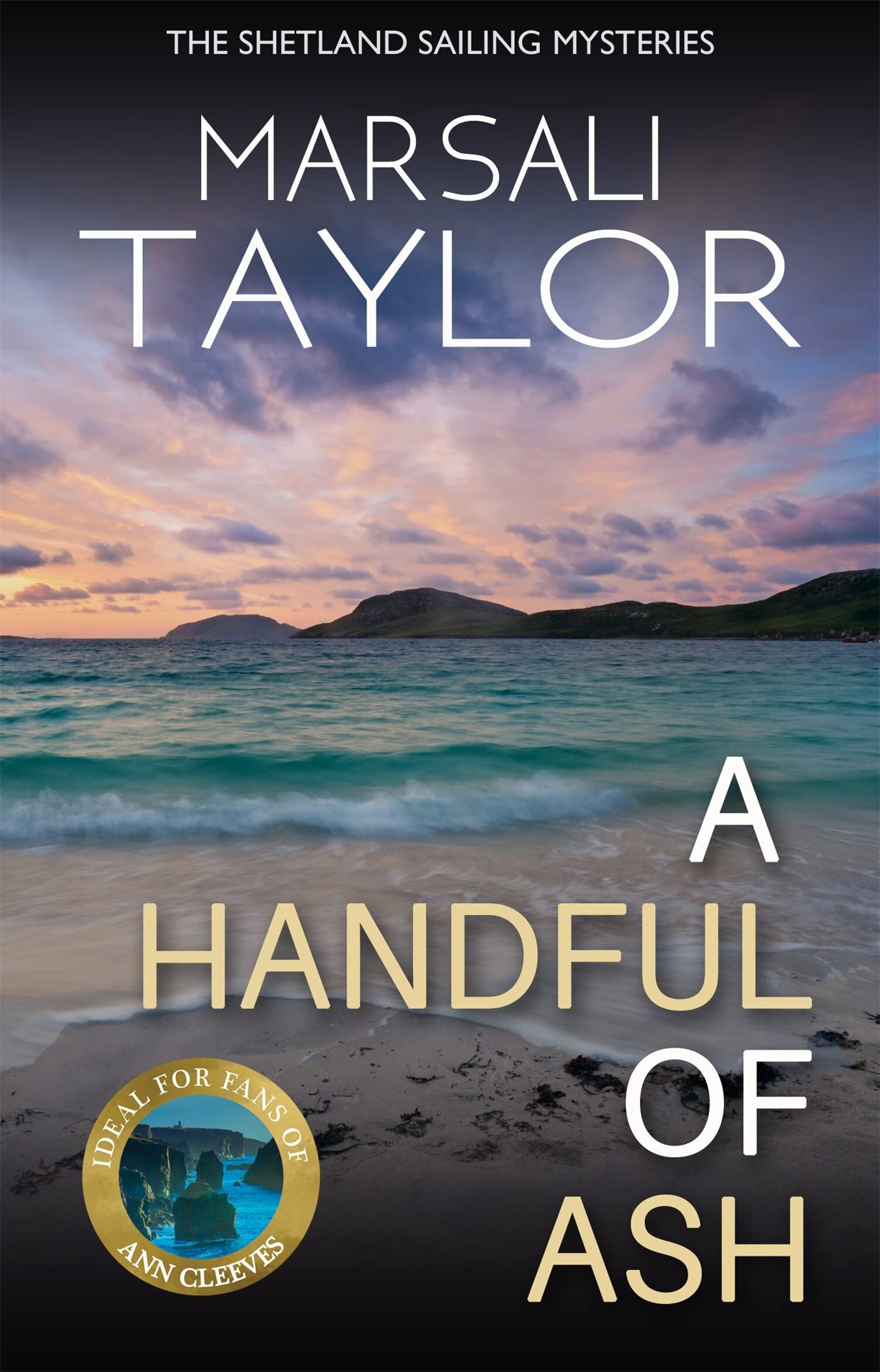 A Handful of Ash: The Shetland Sailing Mysteries book