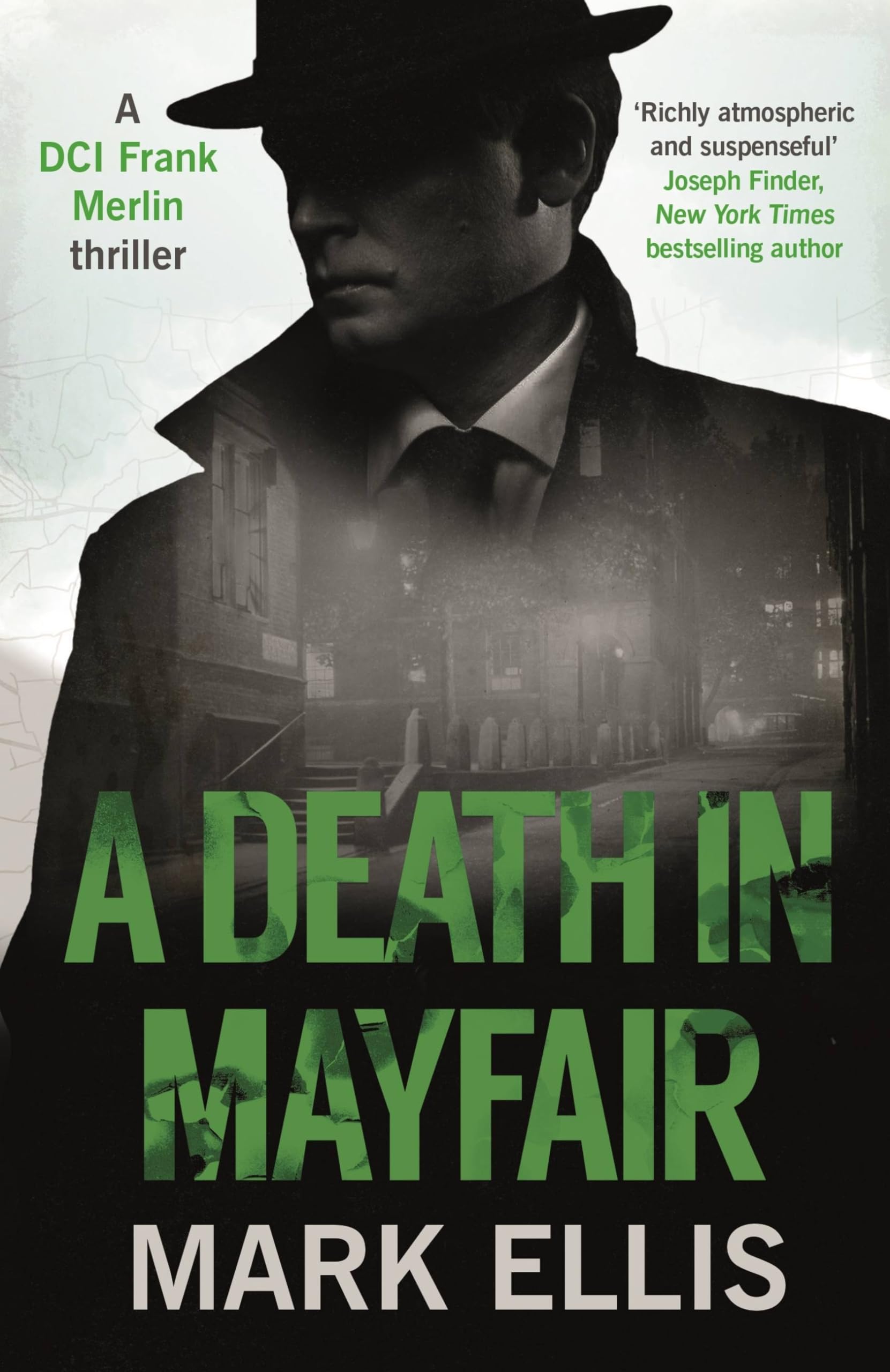 A Death in Mayfair: A gripping World War 2 mystery (The DCI Frank Merlin Series) Historical Fiction