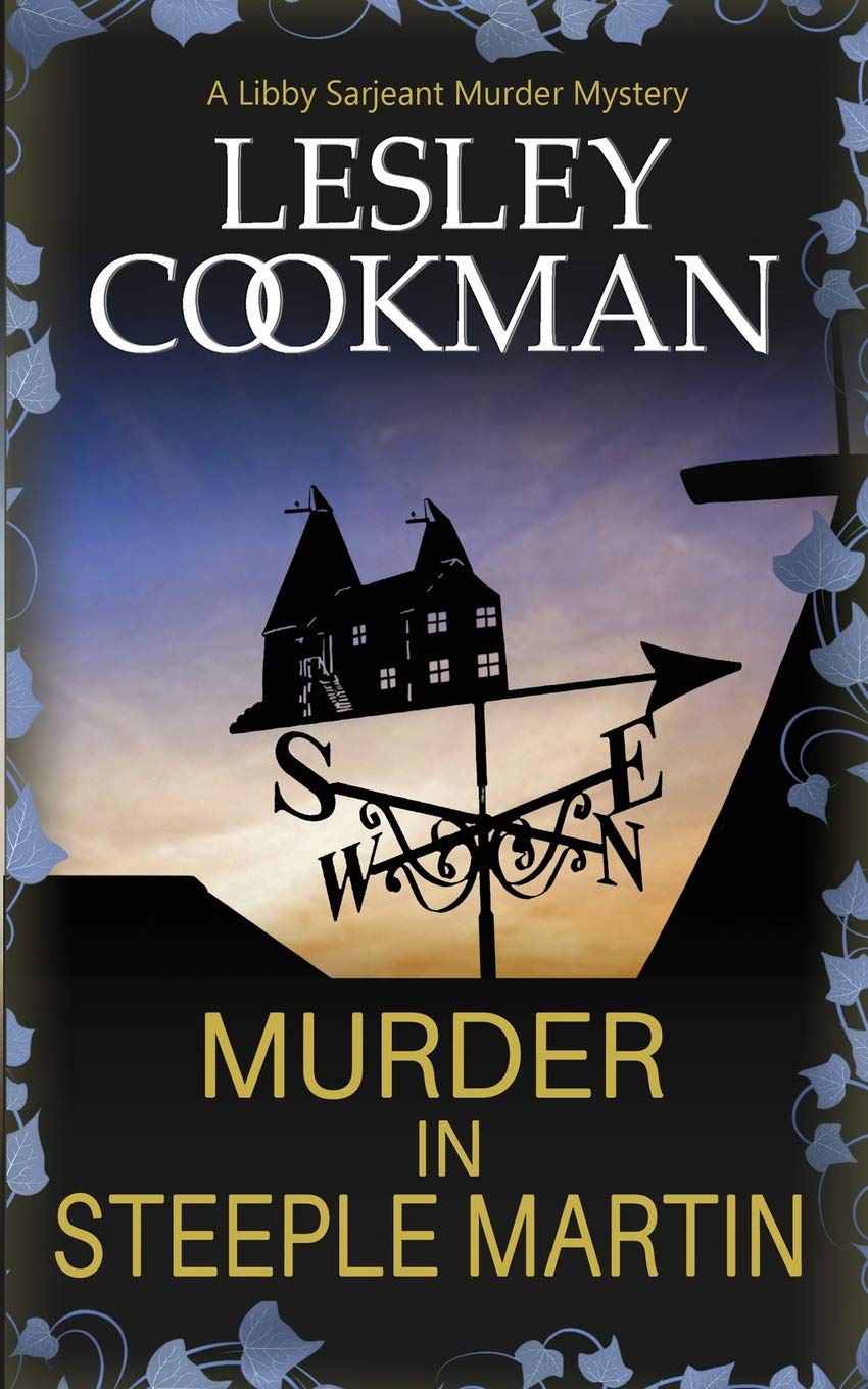 Murder in Steeple Martin (A Libby Sarjeant Murder Mystery, Band 1) Contemporary literature