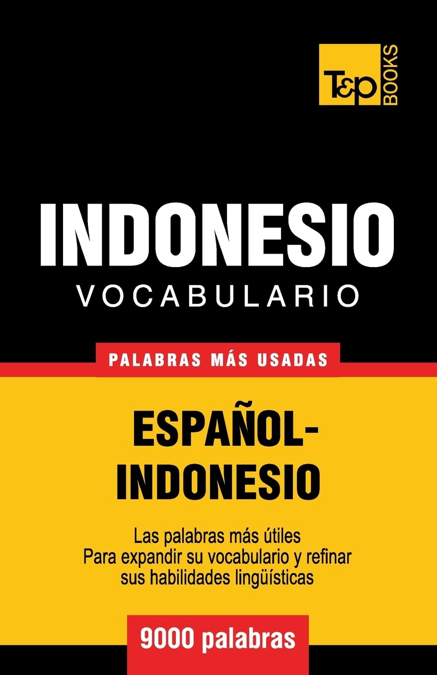Vocabulario español-indonesio - 9000 palabras más usadas book