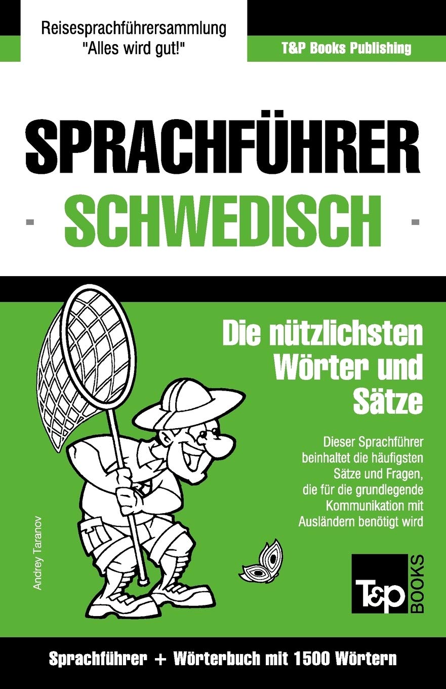 Sprachführer Deutsch-Schwedisch und Kompaktwörterbuch mit 1500 Wörtern (German Collection, Band 248) Leisure, Home & Garden
