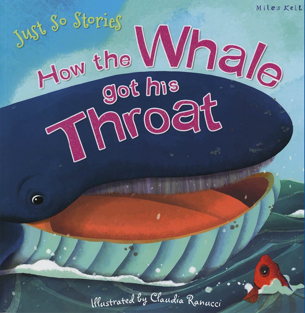 How the Whale got his Throat book