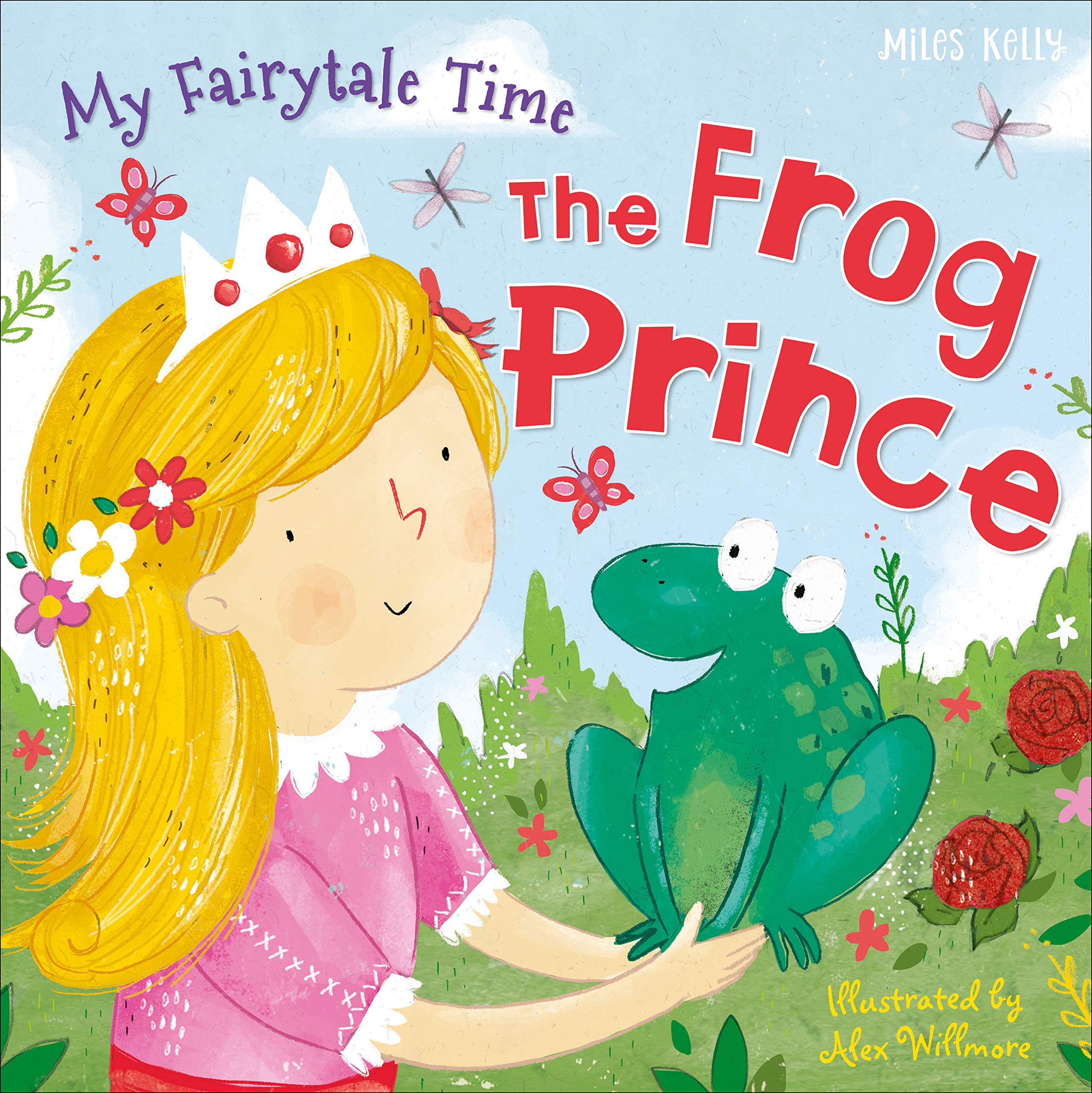 My Fairytale Time: The Frog Prince Novels & Short Stories