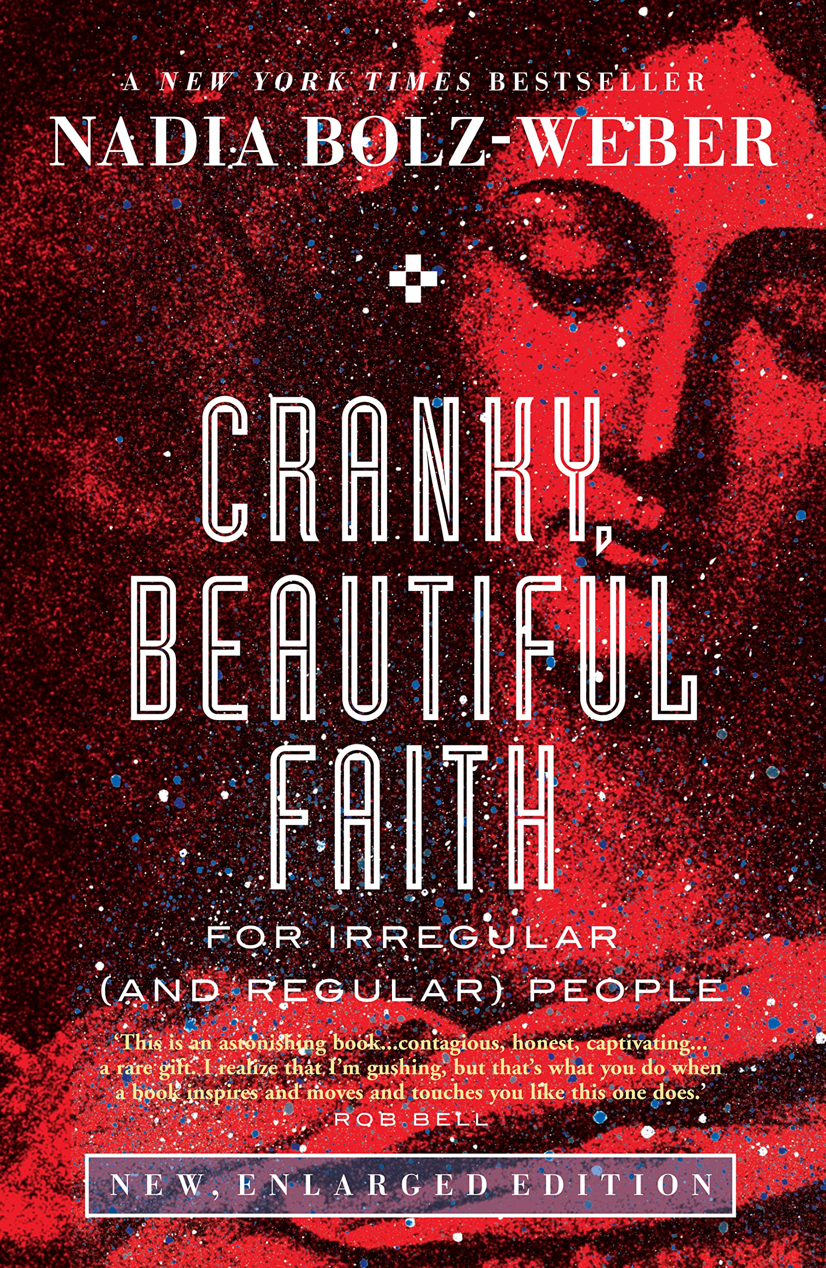 Cranky, Beautiful Faith: For irregular (and regular) people Religion & Esotericism