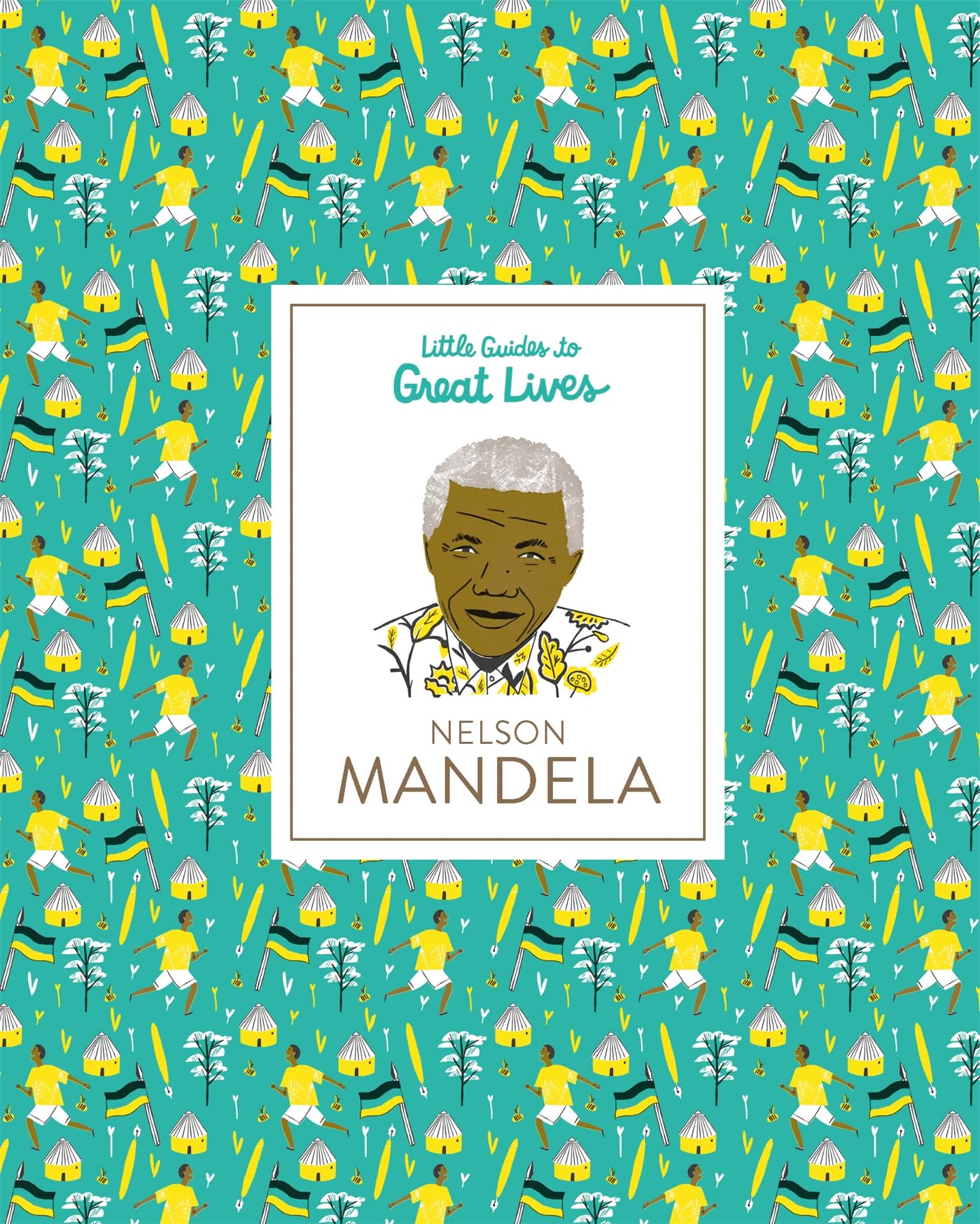 NELSON MANDELA: Little Guides to Great Lives: 1 Film, Art & Culture