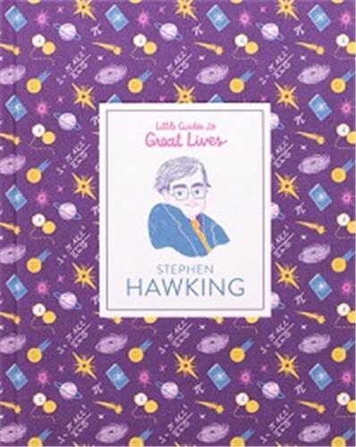 Stephen Hawking (Little Guides to Great Lives) Science