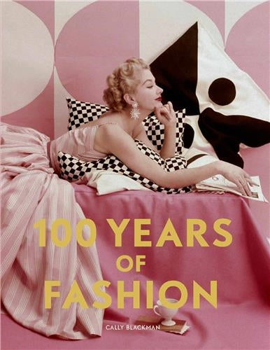 100 Years of Fashion (Pocket edition) Film, Art & Culture