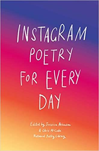 Instagram Poetry for Every Day Contemporary literature
