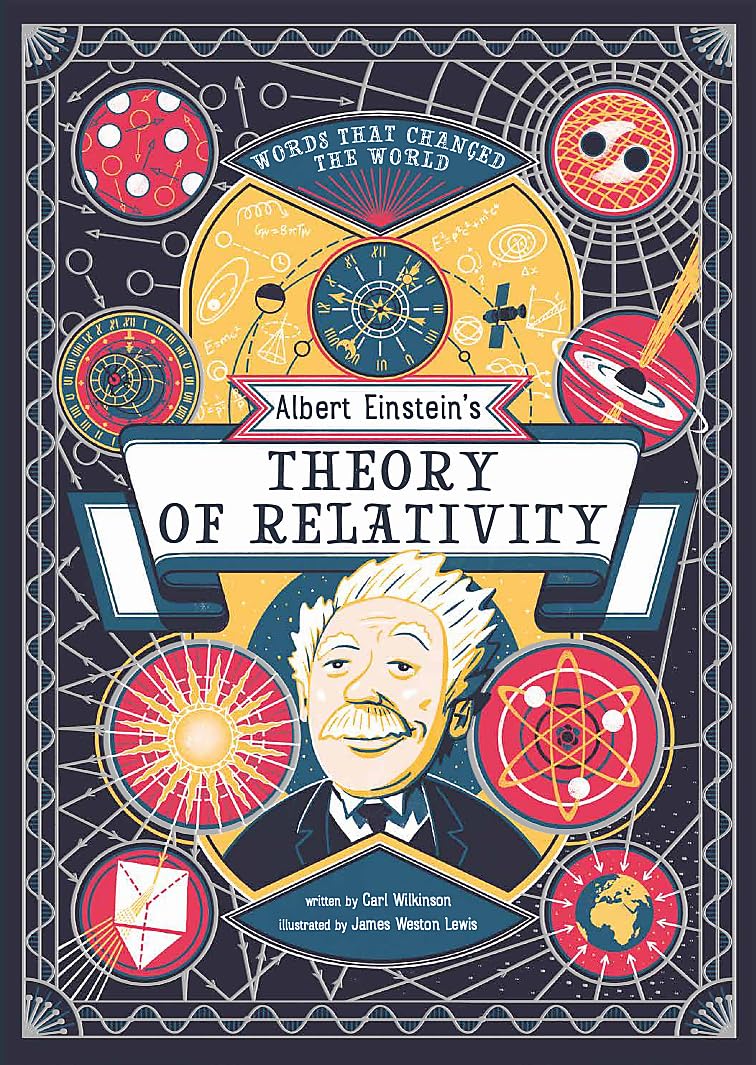 Albert Einstein´s Theory of Relativity : Words That Changed the World Business & Technology