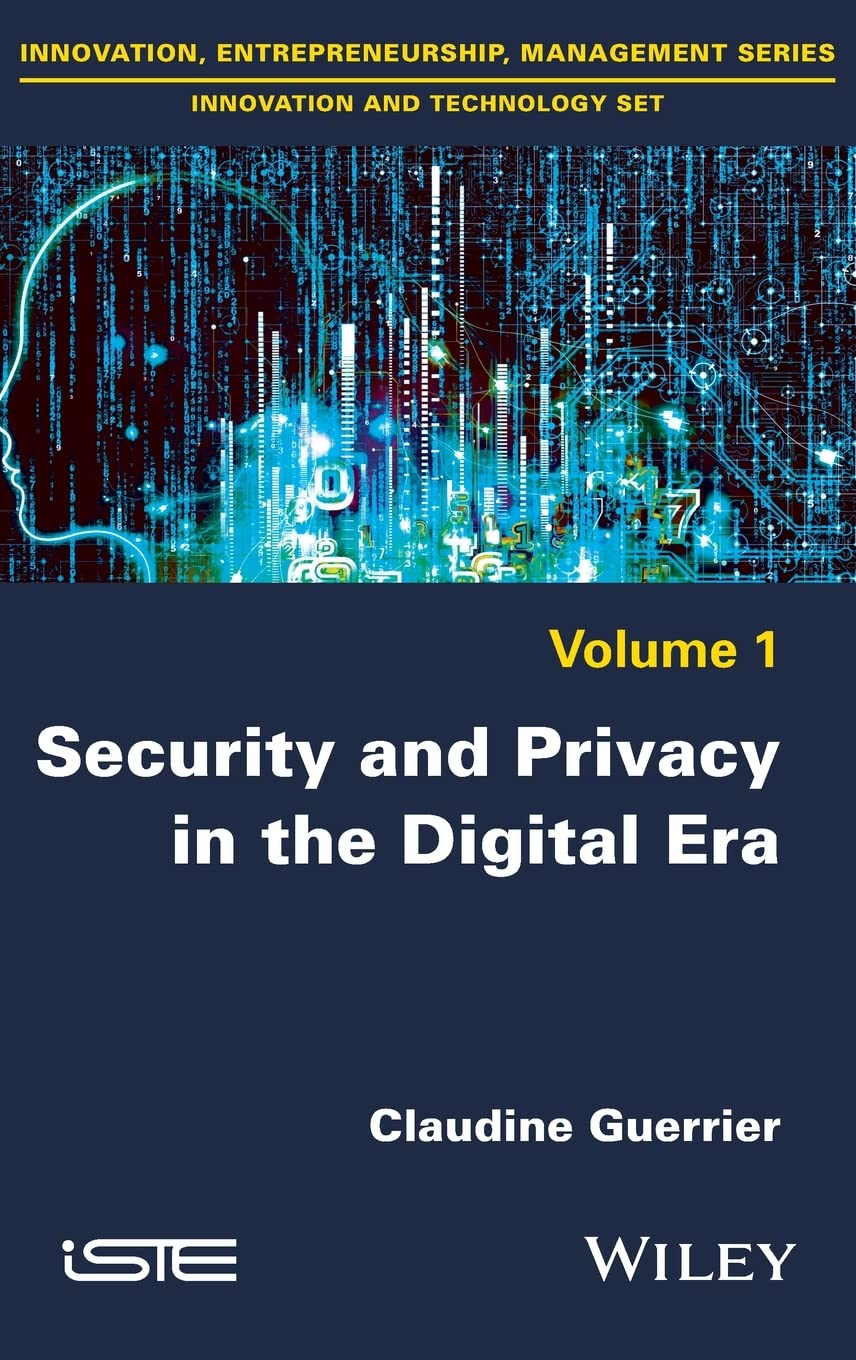 Security and Privacy in the Digital Era book