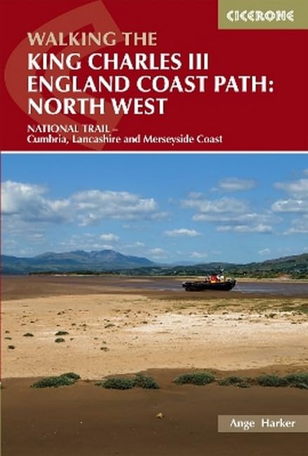 Walking the King Charles III England Coast Path: North West Leisure, Home & Garden
