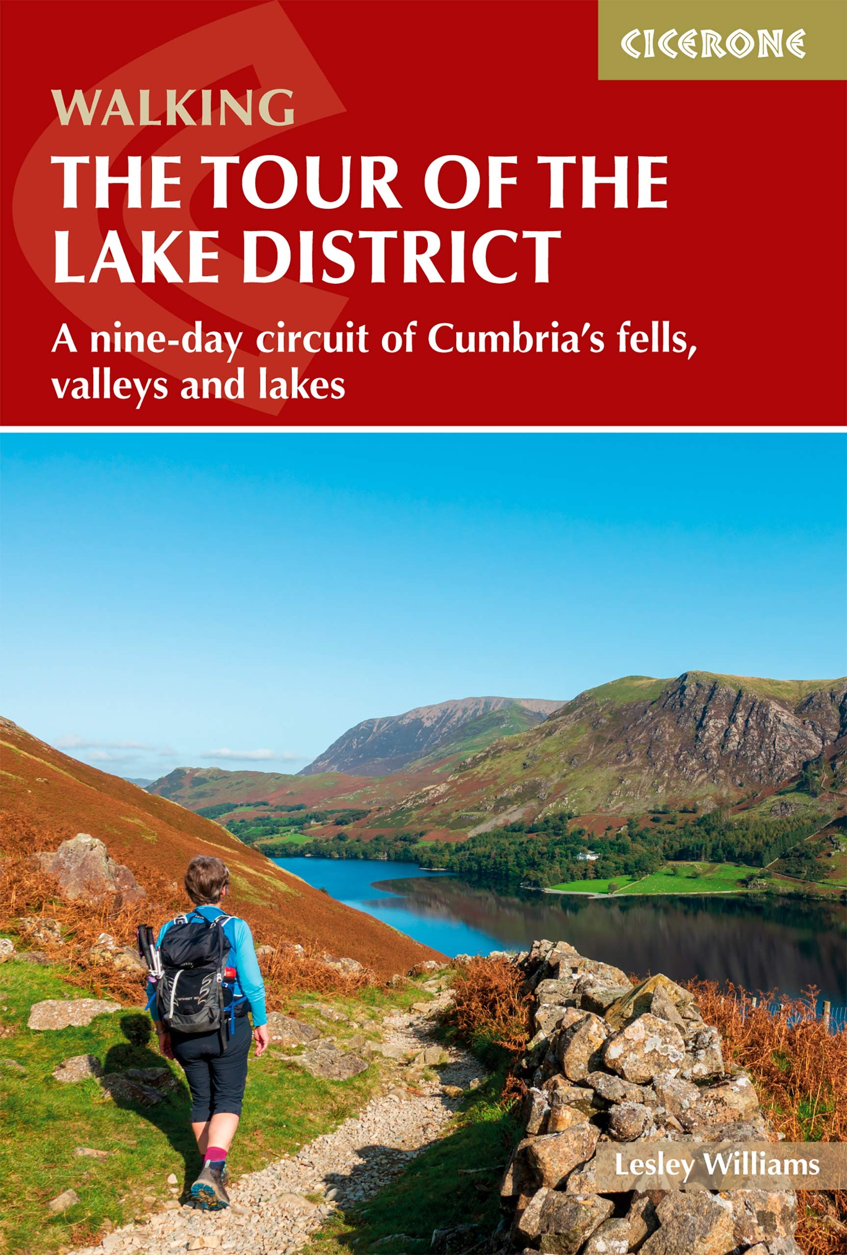 Walking the Tour of the Lake District: A nine-day circuit of Cumbria's fells, valleys and lakes (Cicerone guidebooks) Leisure, Home & Garden