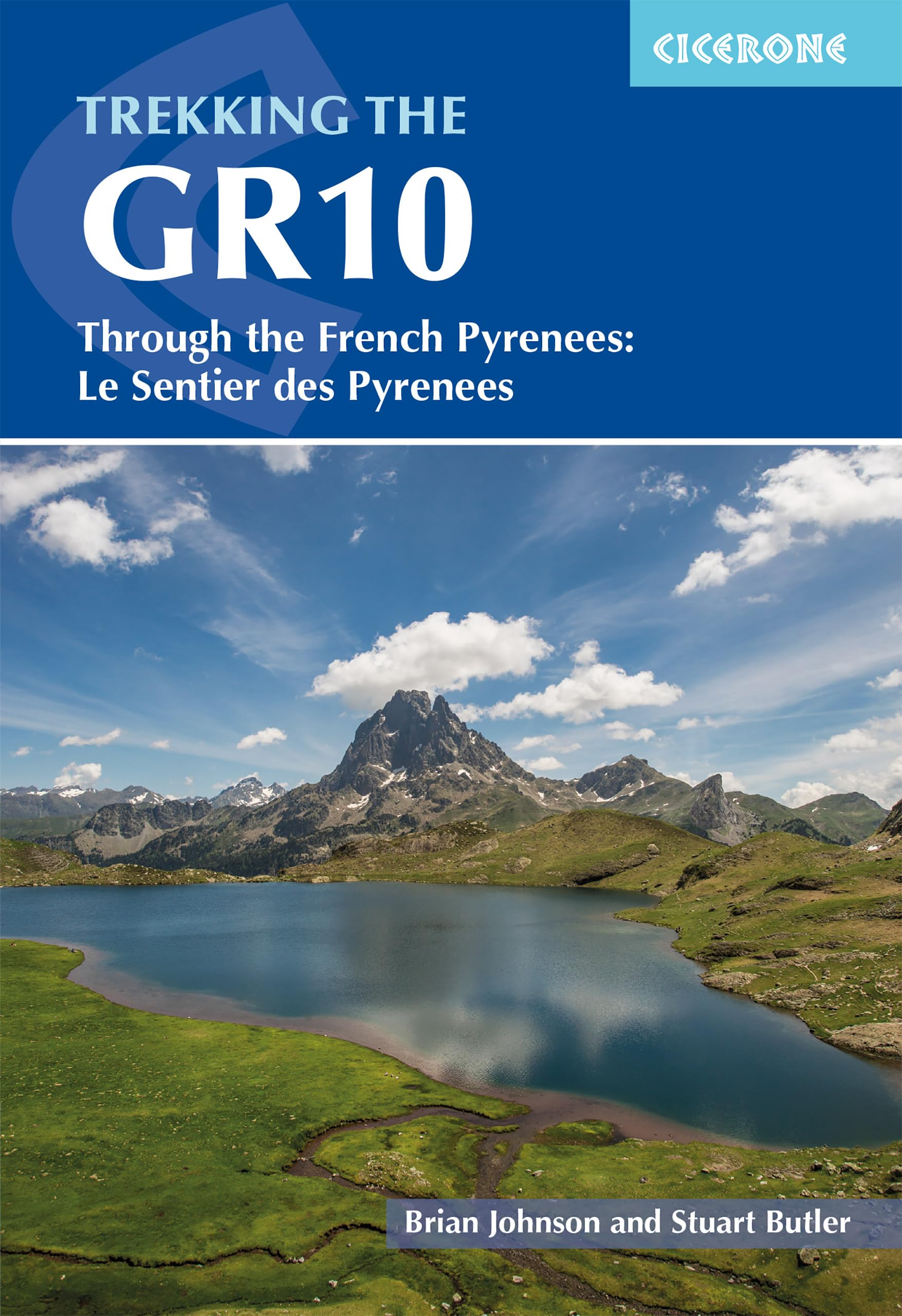 Trekking the GR10: Through the French Pyrenees: Le Sentier des Pyrenees (Cicerone guidebooks) Leisure, Home & Garden