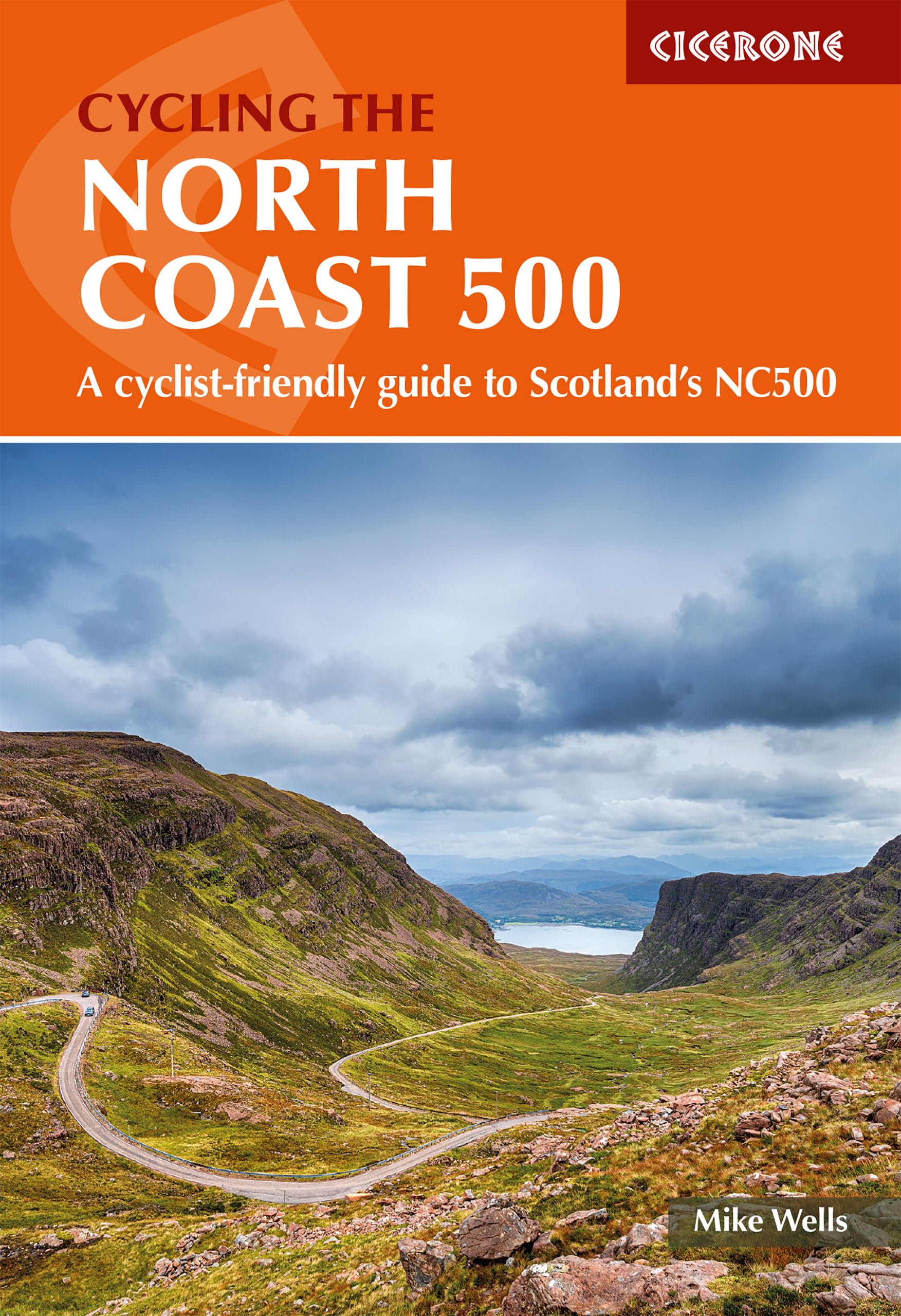 Cycling the North Coast 500: 528 mile circular route from Inverness on the NC500 (Cicerone guidebooks) Leisure, Home & Garden