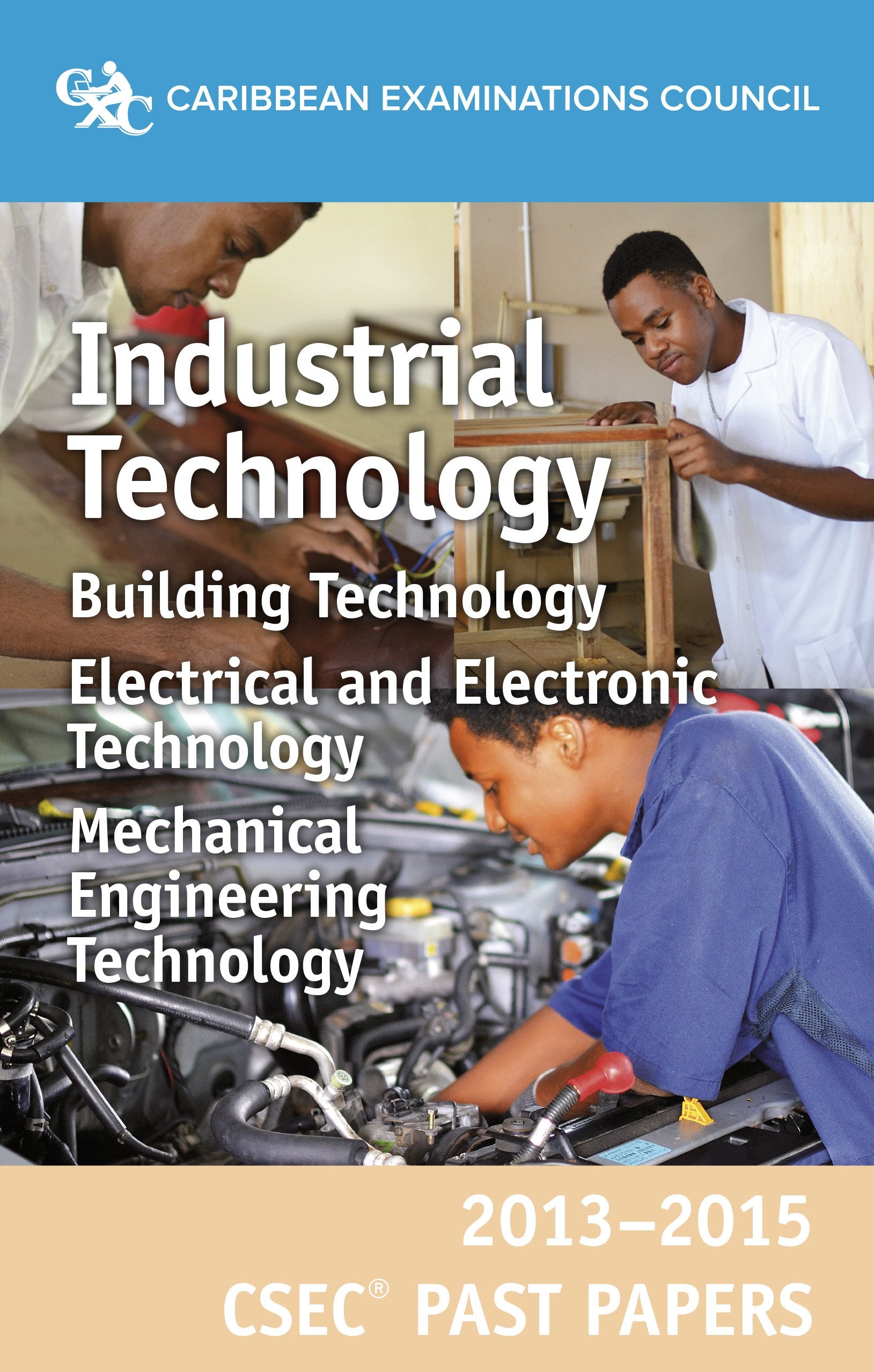 CSEC® Past Papers 2013-2015 Industrial Technology Books