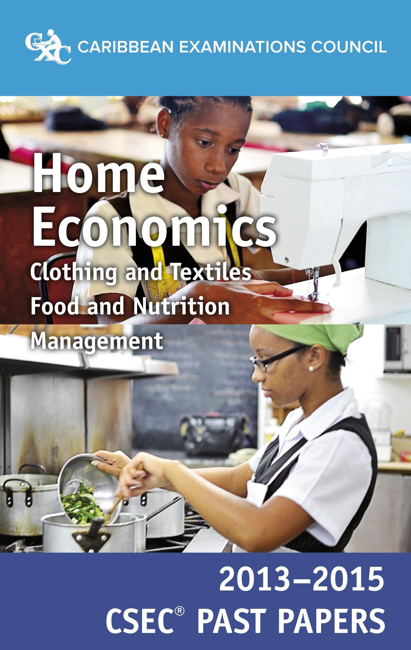 CSEC® Past Papers 2013-2015 Home Economics Books