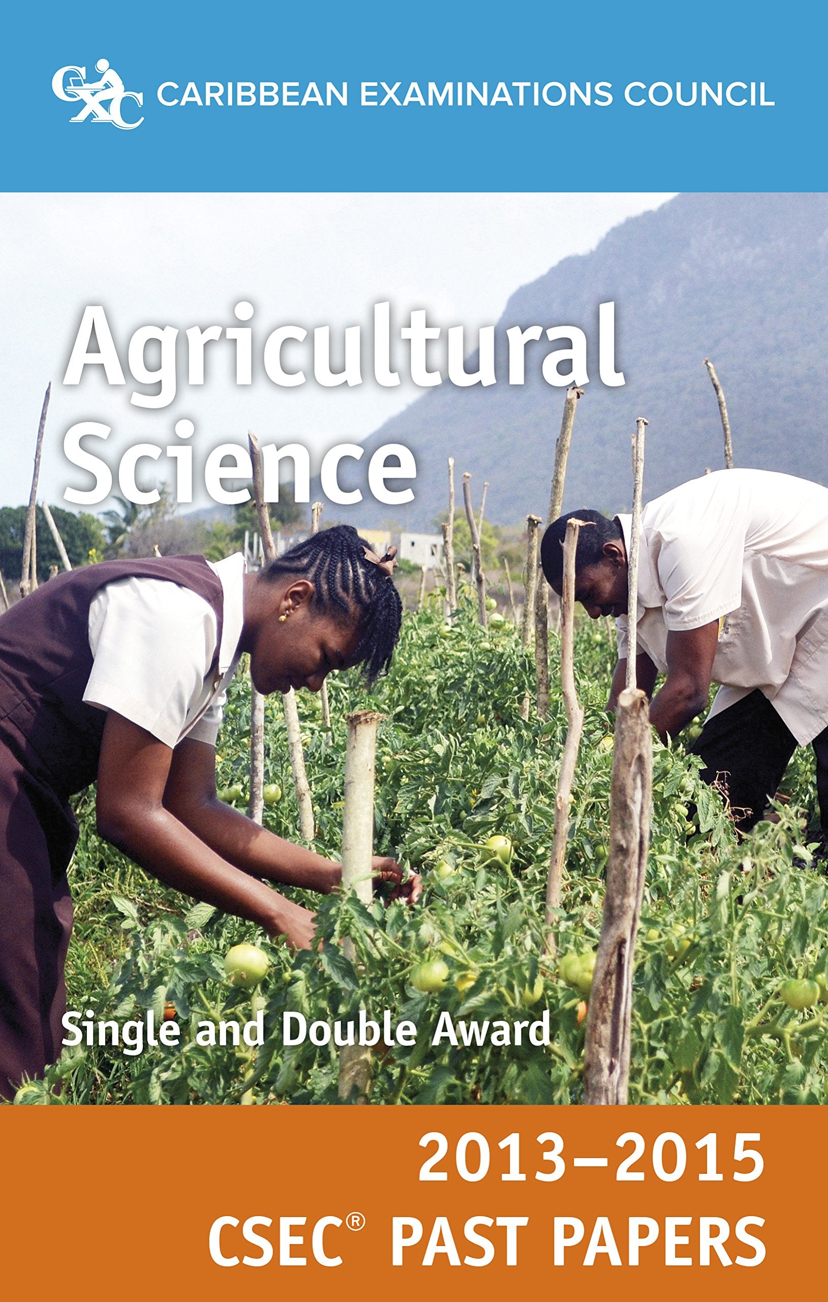 CSEC® Past Papers 2013-2015 Agricultural Science Books