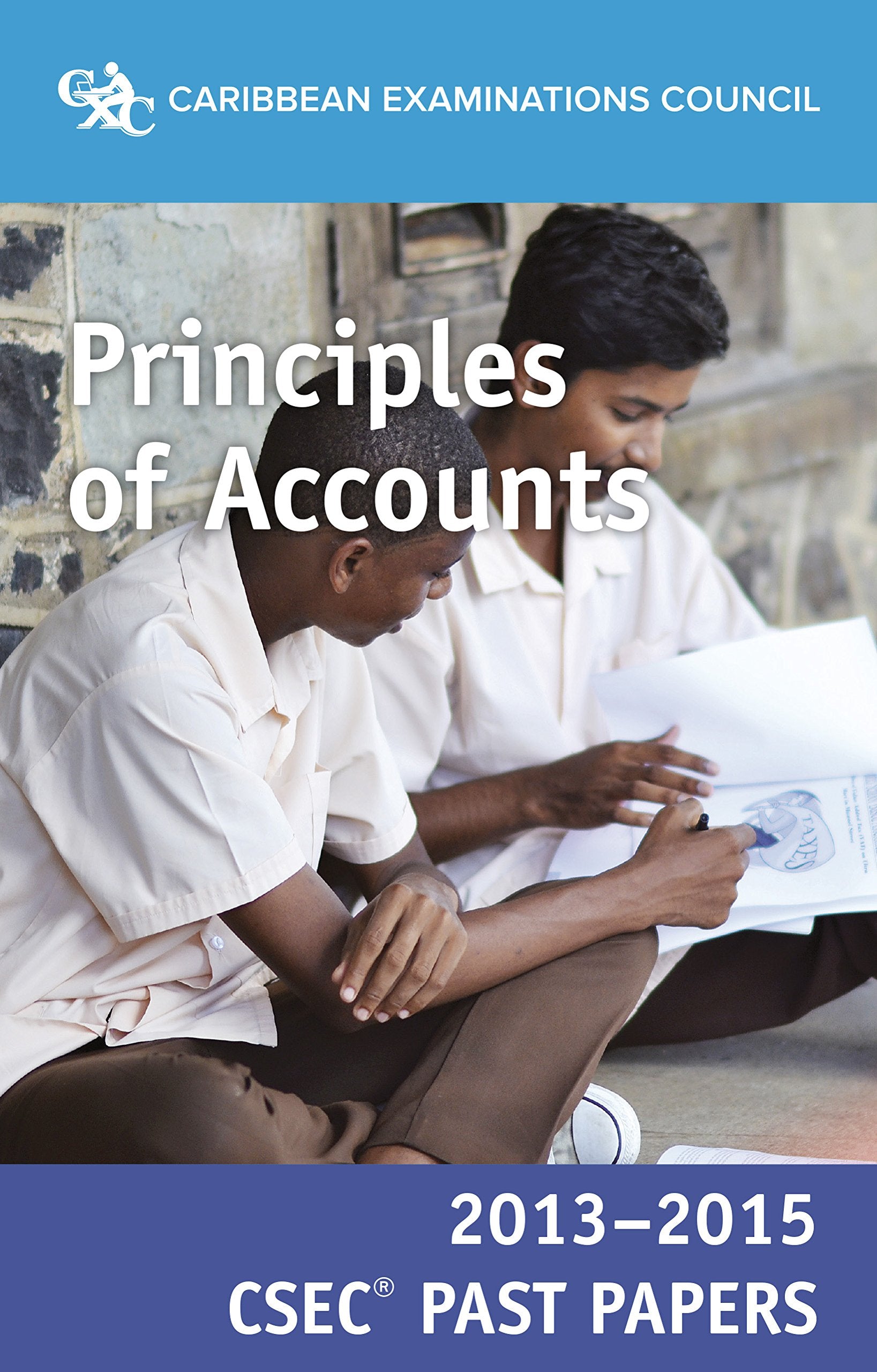 CSEC® Past Papers 2013-2015 Principles of Accounts Books