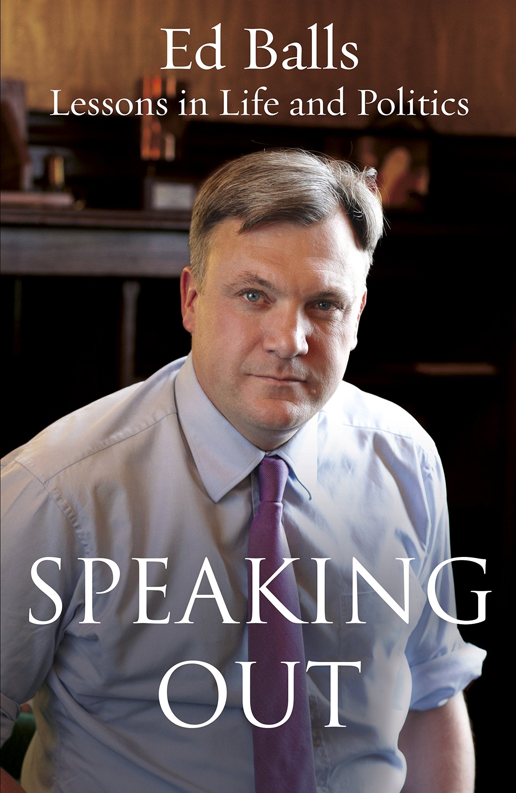 Speaking Out: Lessons in Life and Politics Politics & Society